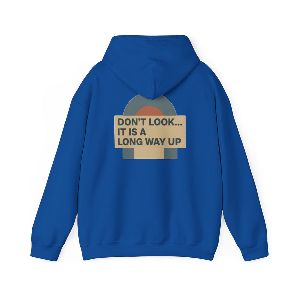 Don’t Look — It Is A Long Way Up Hoodie — Minimal Retro Graphic Pullover