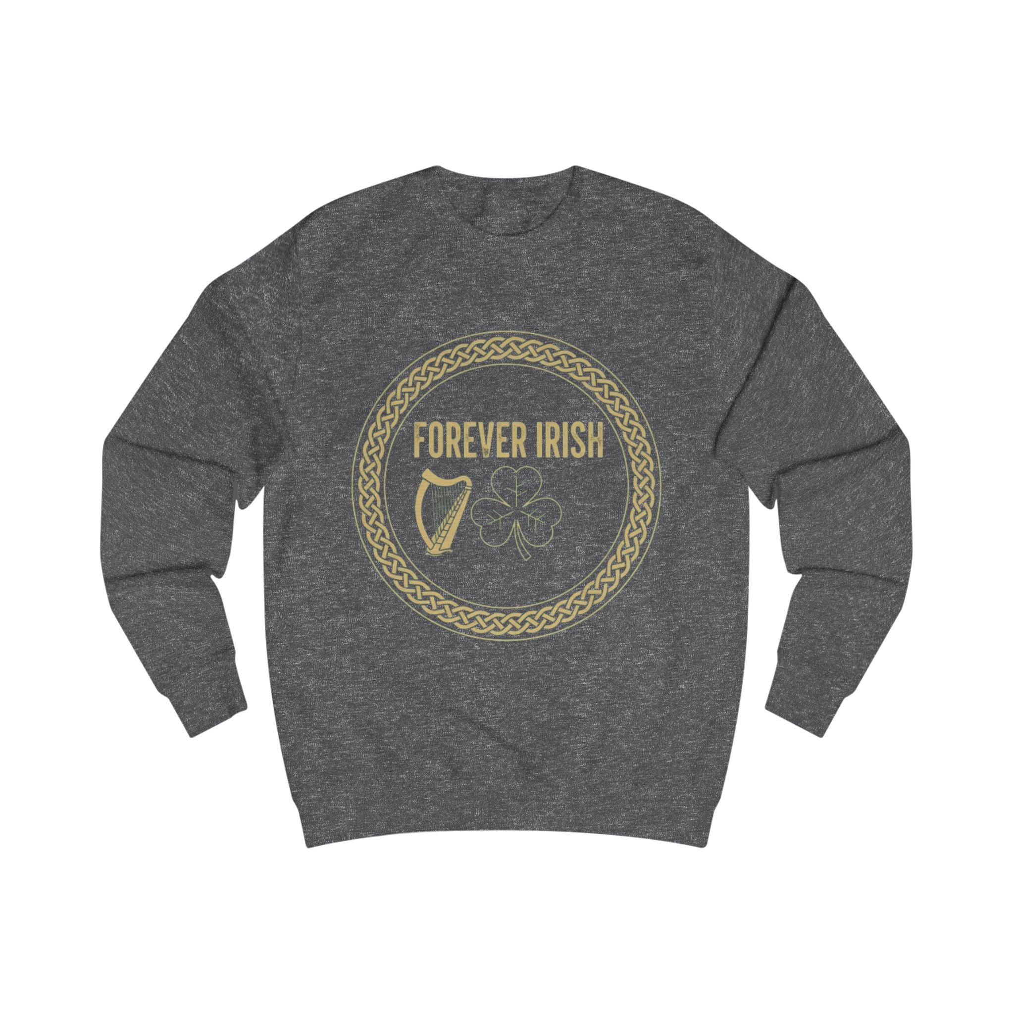 Forever Irish Sweatshirt — Celtic Harp & Shamrock St. Patrick’s Day Pullover