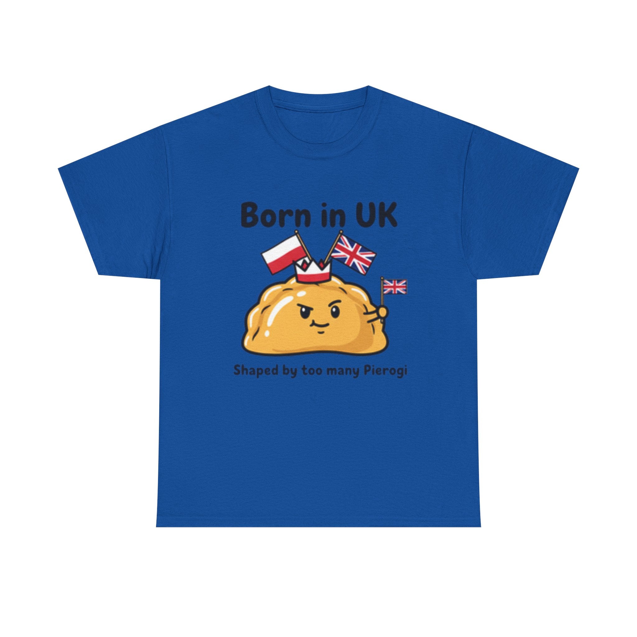 Born in UK Pierogi T‑Shirt — Funny Polish‑British Pride Tee