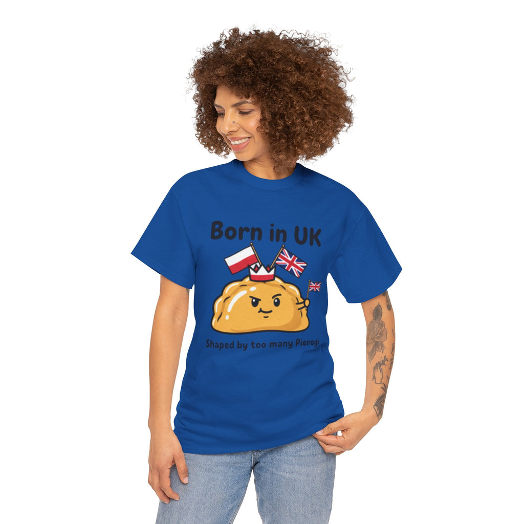 Born in UK Pierogi T‑Shirt — Funny Polish‑British Pride Tee