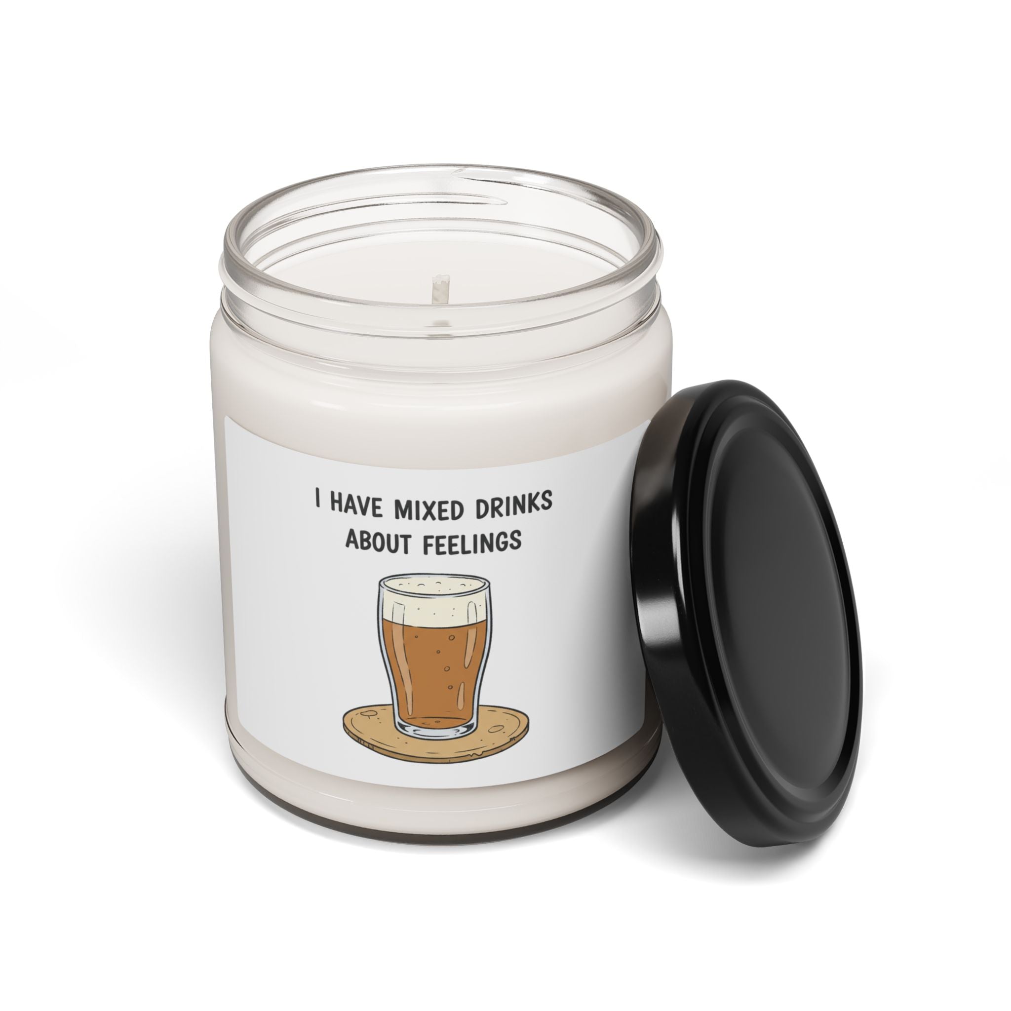 I Have Mixed Drinks About Feelings Candle | Soy Jar, sarcastic gratitude, thankful but tired
