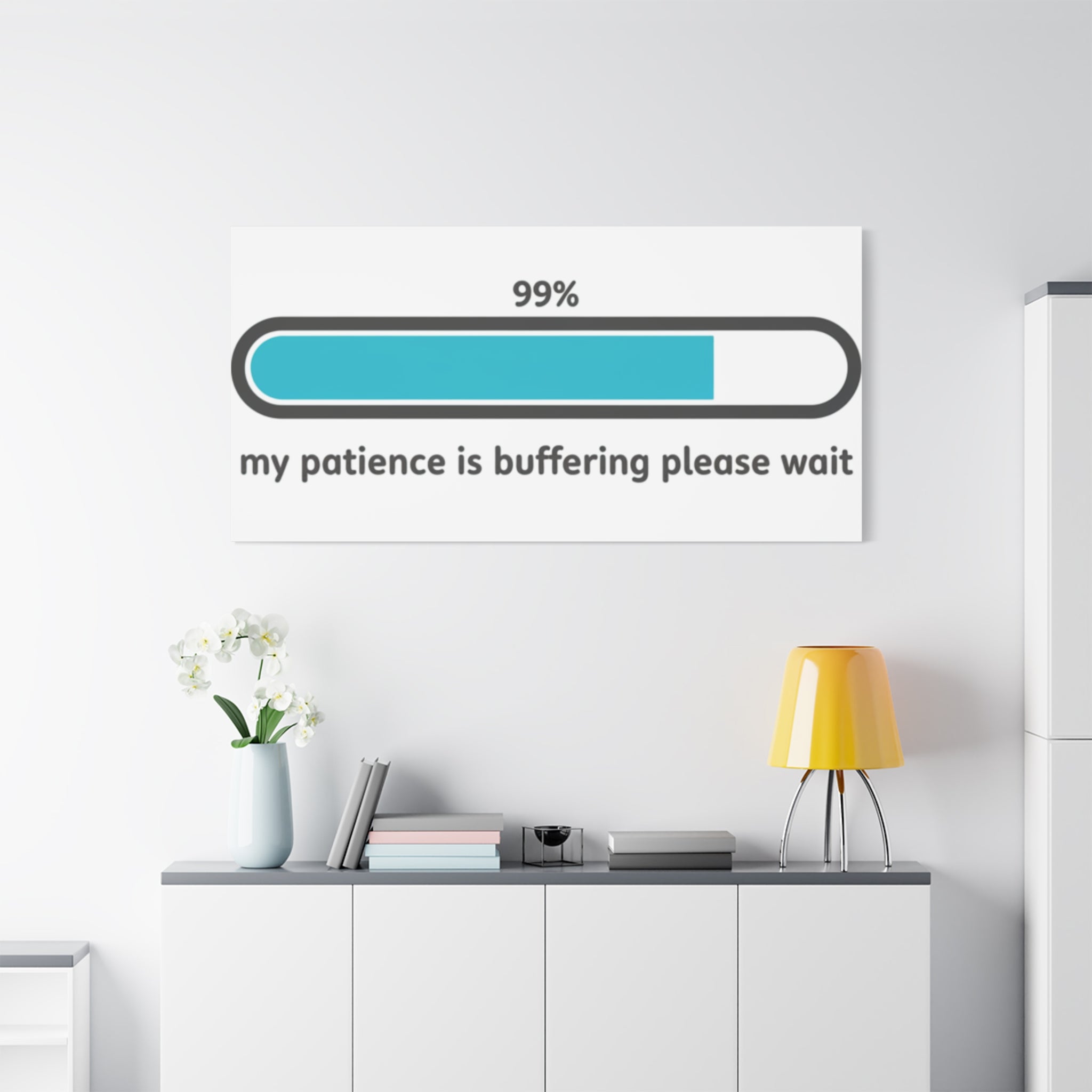99% Patience Buffering Canvas, Sarcastic Gratitude, Tired Humor