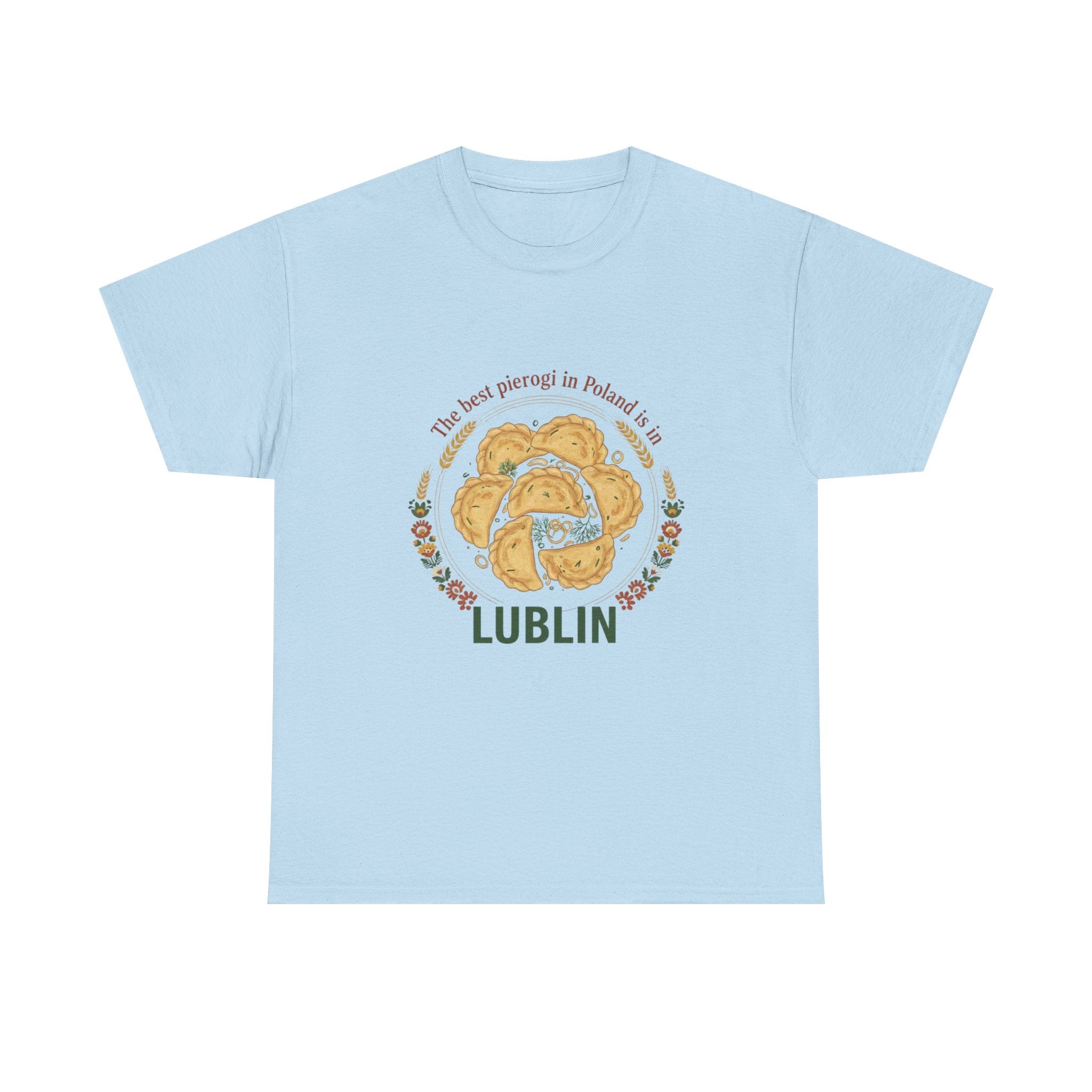 Lublin Pierogi Tee — "The best pierogi in Poland is here" Casual Polish Food T‑Shirt