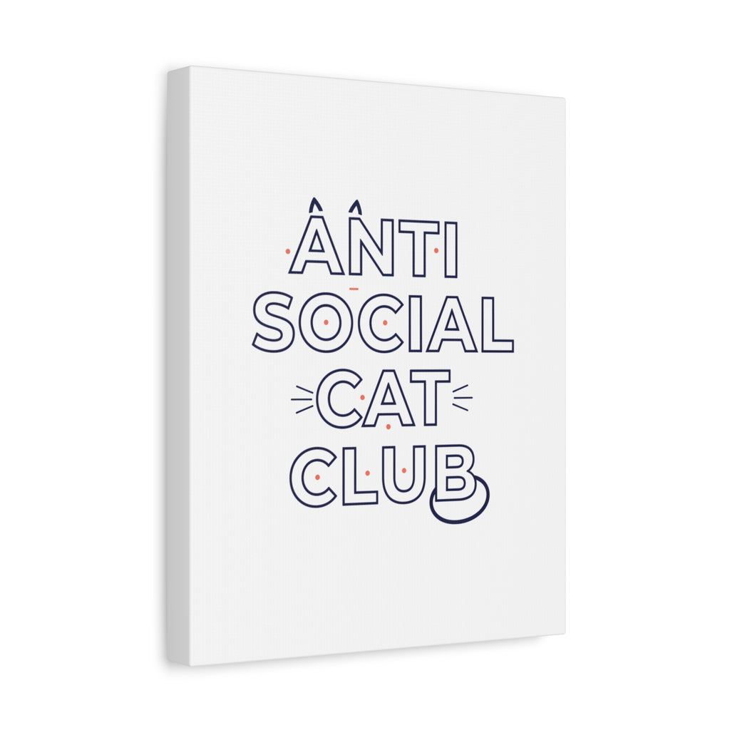 Anti Social Cat Club Canvas | Outline-Only Typography, Hollow Letter Art
