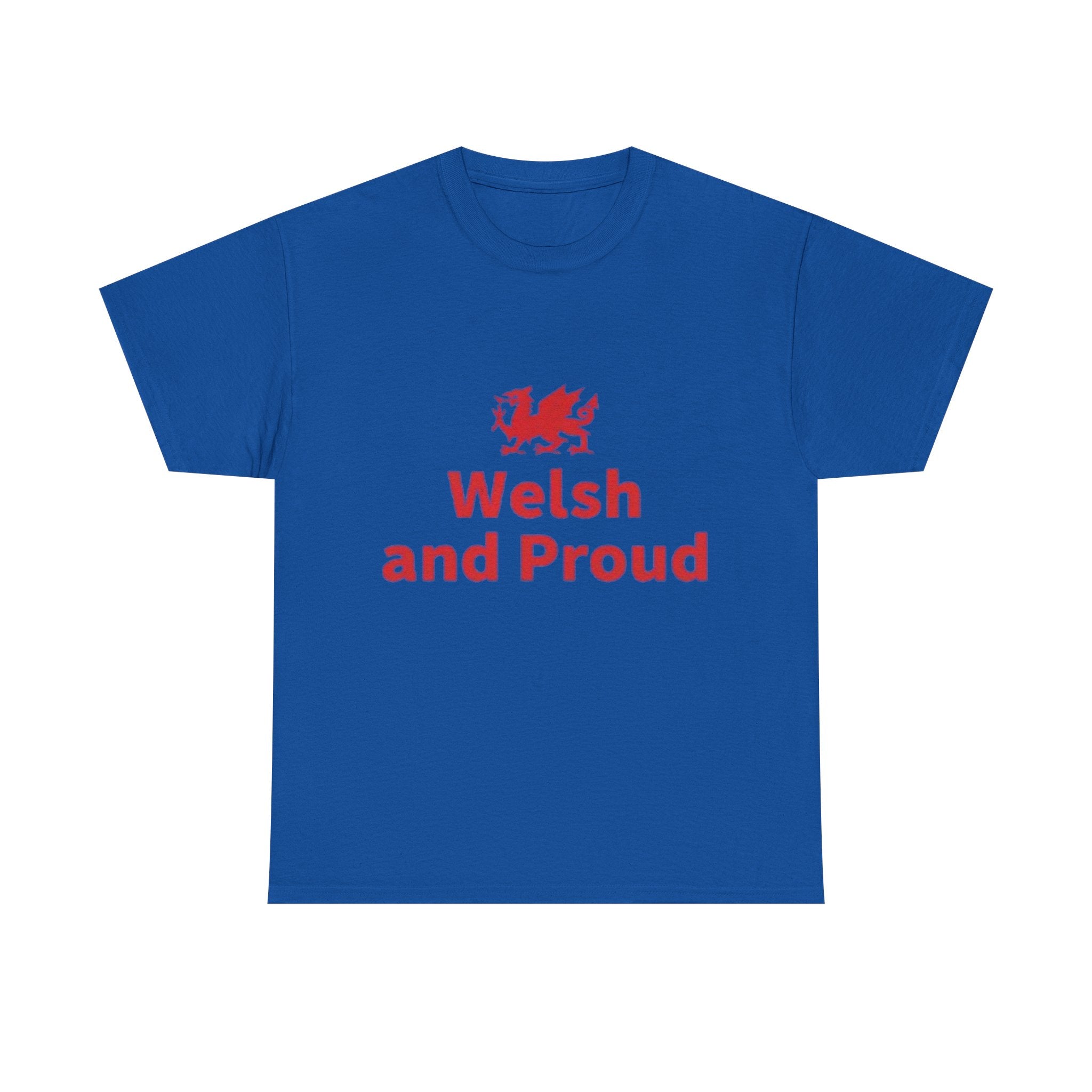 Welsh and Proud T-Shirt — Welsh Dragon Pride Tee