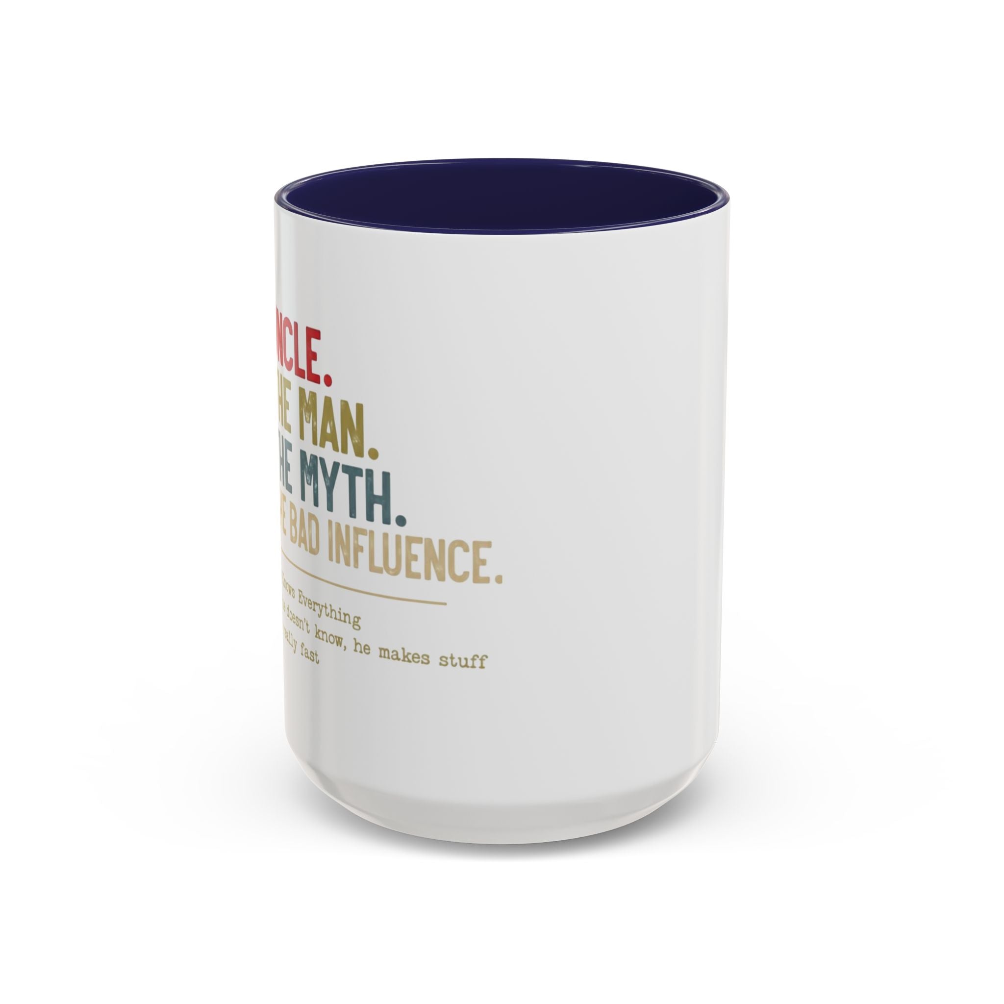 Uncle 'The Man, The Myth, The Legend' Accent Coffee Mug
