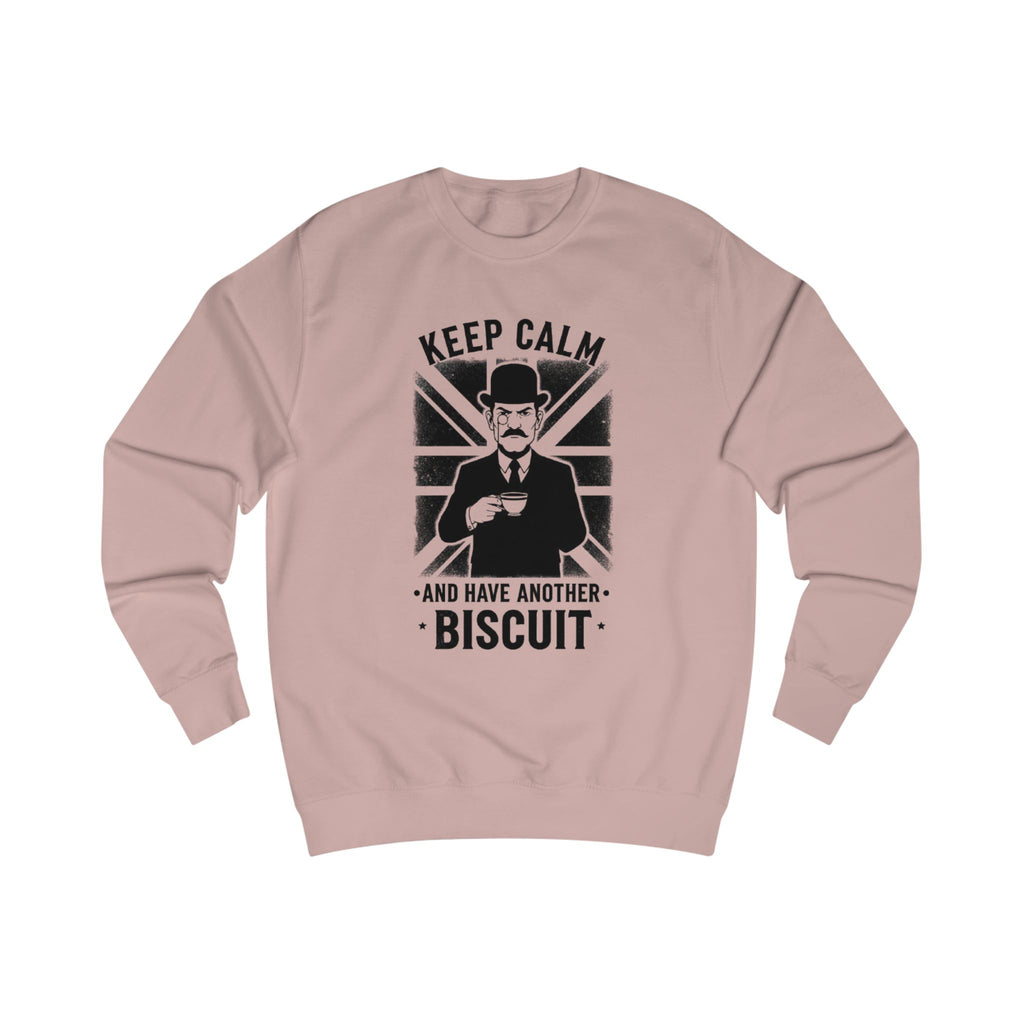 Keep Calm and Have Another Biscuit Sweatshirt