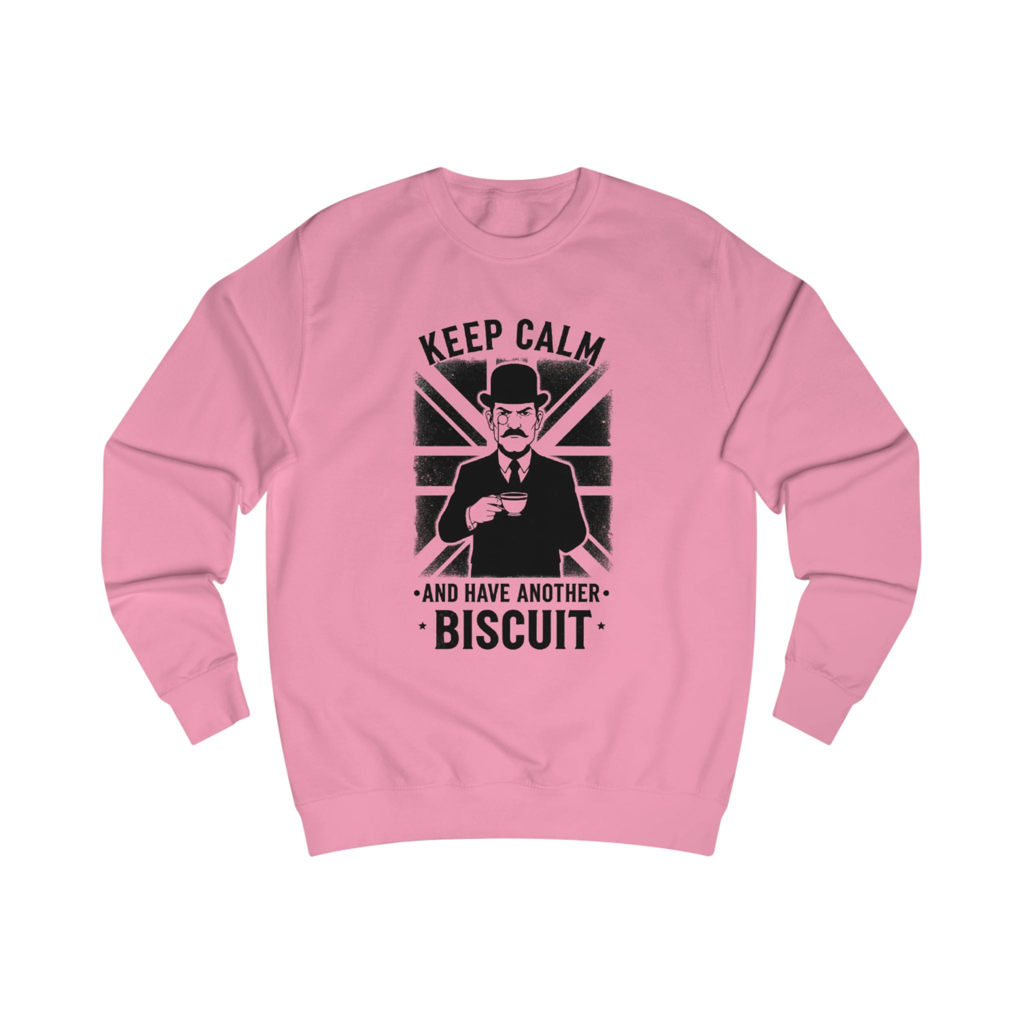 Keep Calm and Have Another Biscuit Sweatshirt