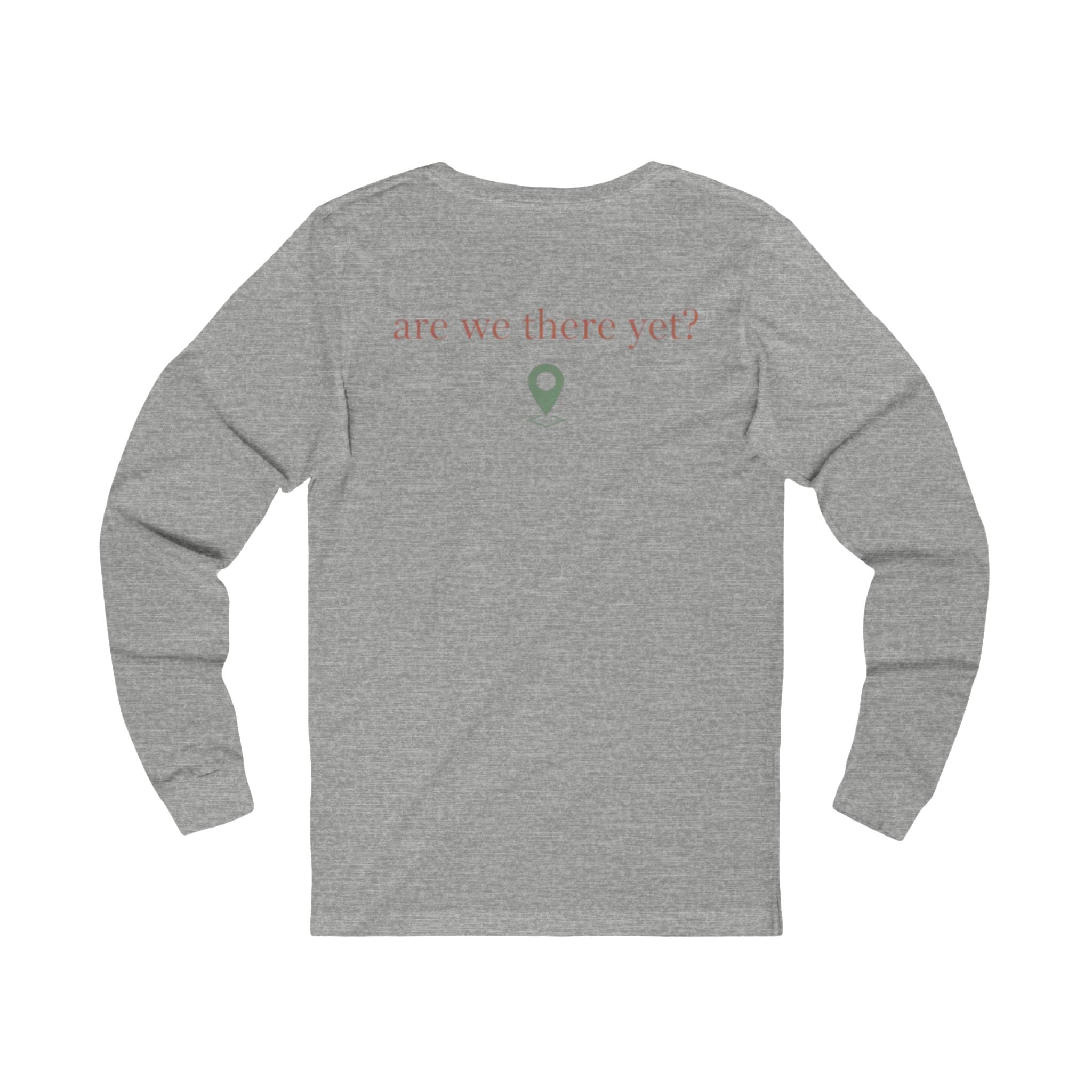Gallus Long Sleeve Tee — "Are We There Yet?" Travel Graphic Shirt