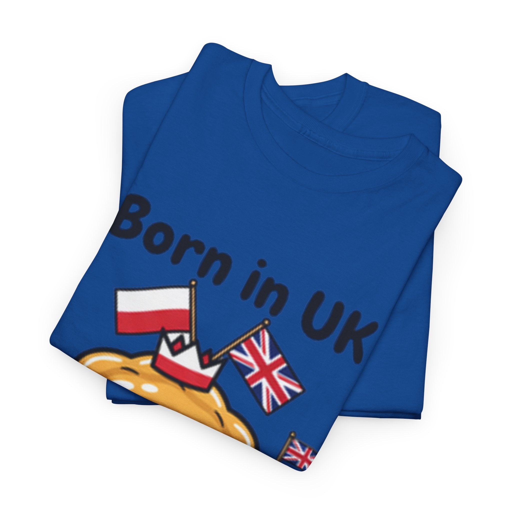 Born in UK Pierogi T‑Shirt — Funny Polish‑British Pride Tee