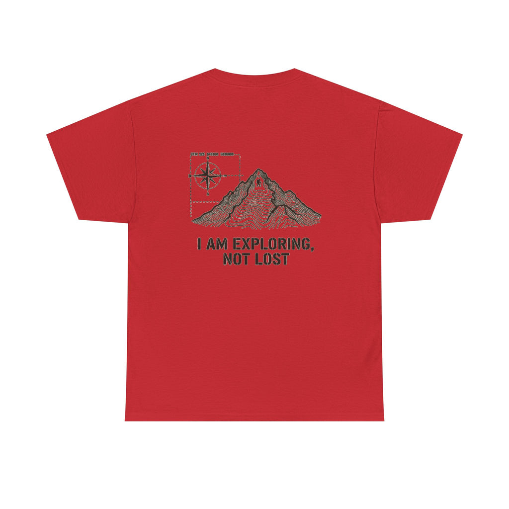 Explorer Mountain Tee — "I Am Exploring, Not Lost" Adventure T-Shirt