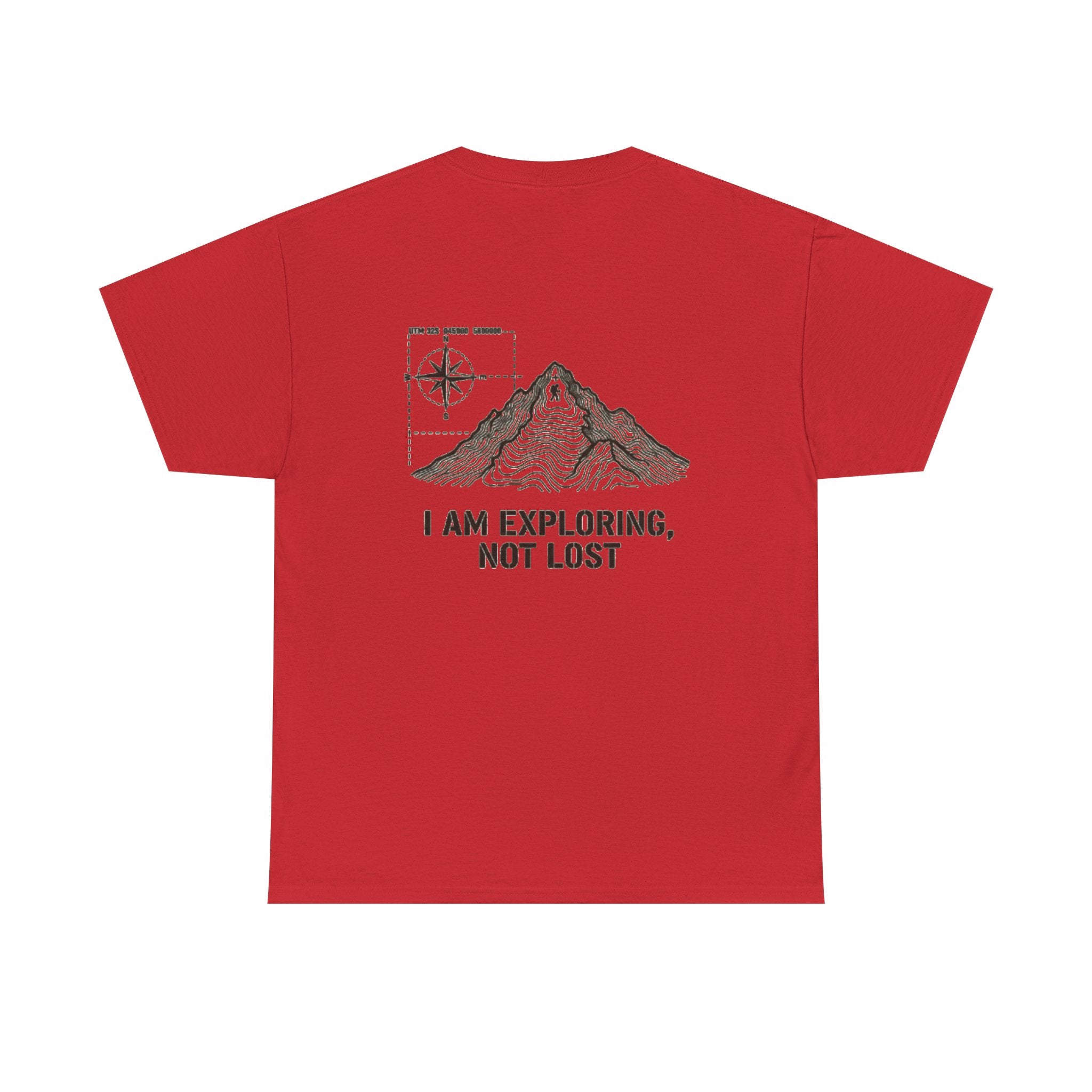 Explorer Mountain Tee — "I Am Exploring, Not Lost" Adventure T-Shirt