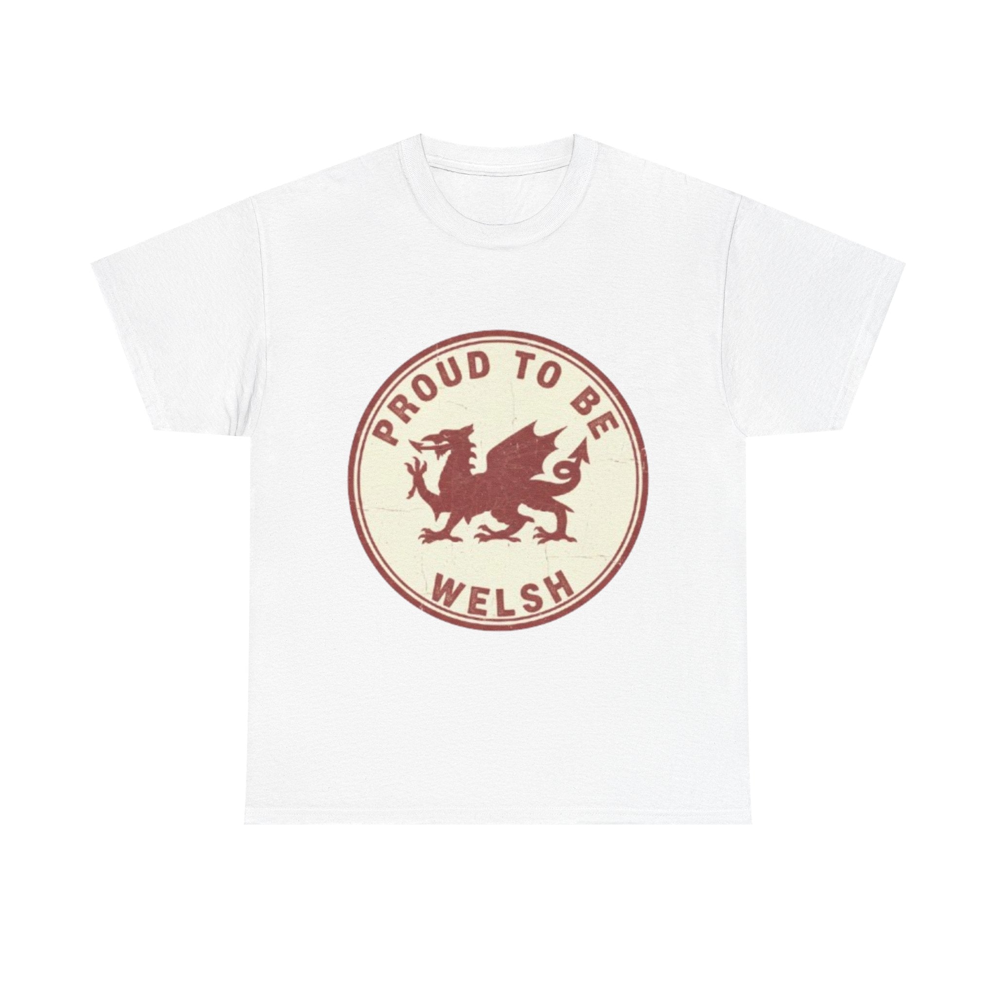 Proud to Be Welsh T-Shirt — Retro Welsh Dragon Pride Tee