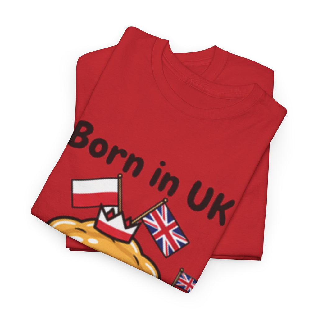 Born in UK Pierogi T‑Shirt — Funny Polish‑British Pride Tee