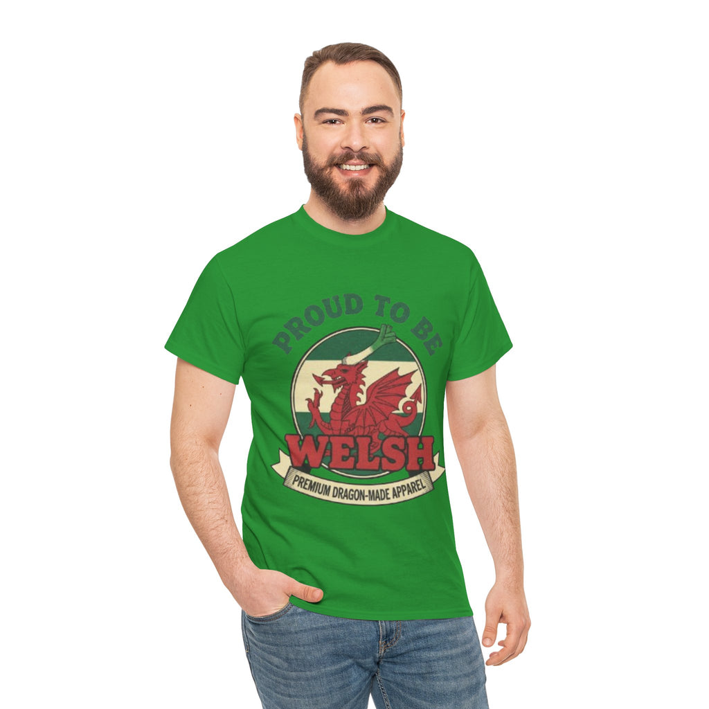 Proud to Be Welsh T-Shirt — Welsh Dragon Pride Tee