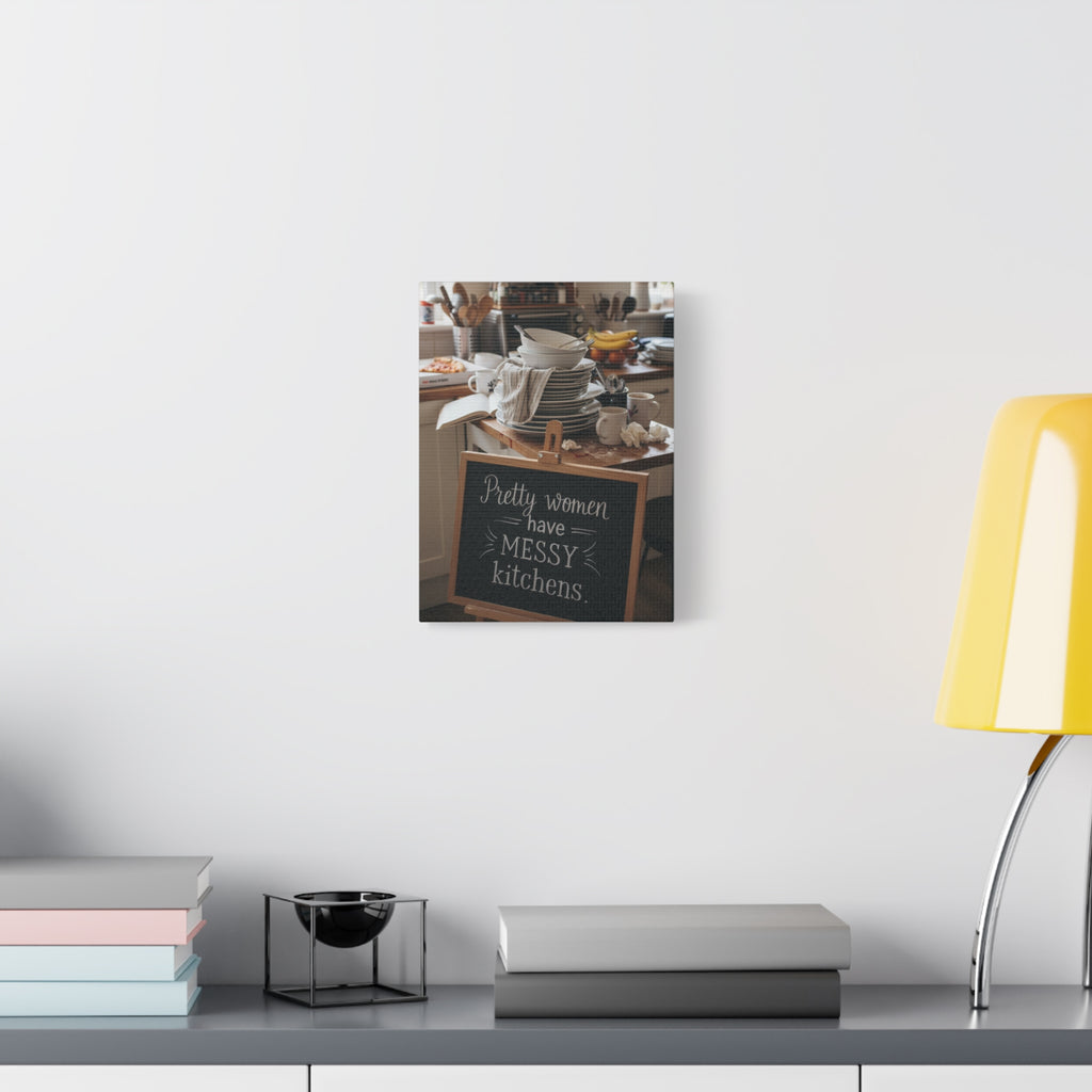 Canvas Wall Art – “Pretty Women Have Messy Kitchens” Kitchen Décor