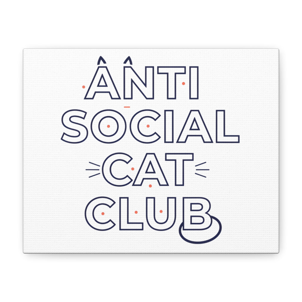 Anti Social Cat Club Canvas | Outline-Only Typography, Hollow Letter Art