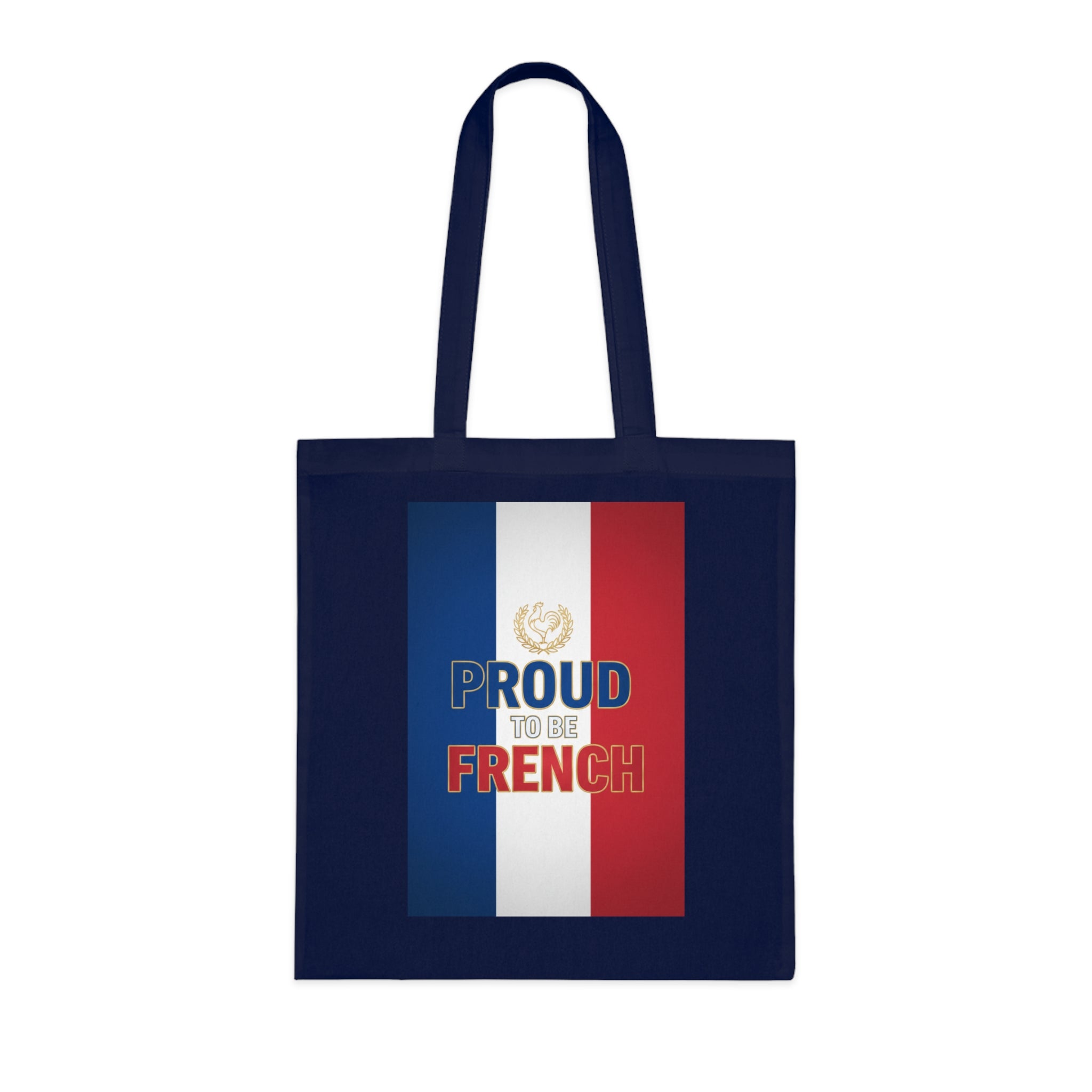 Proud to Be French Cotton Tote — Tricolor Flag Grocery & Market Bag