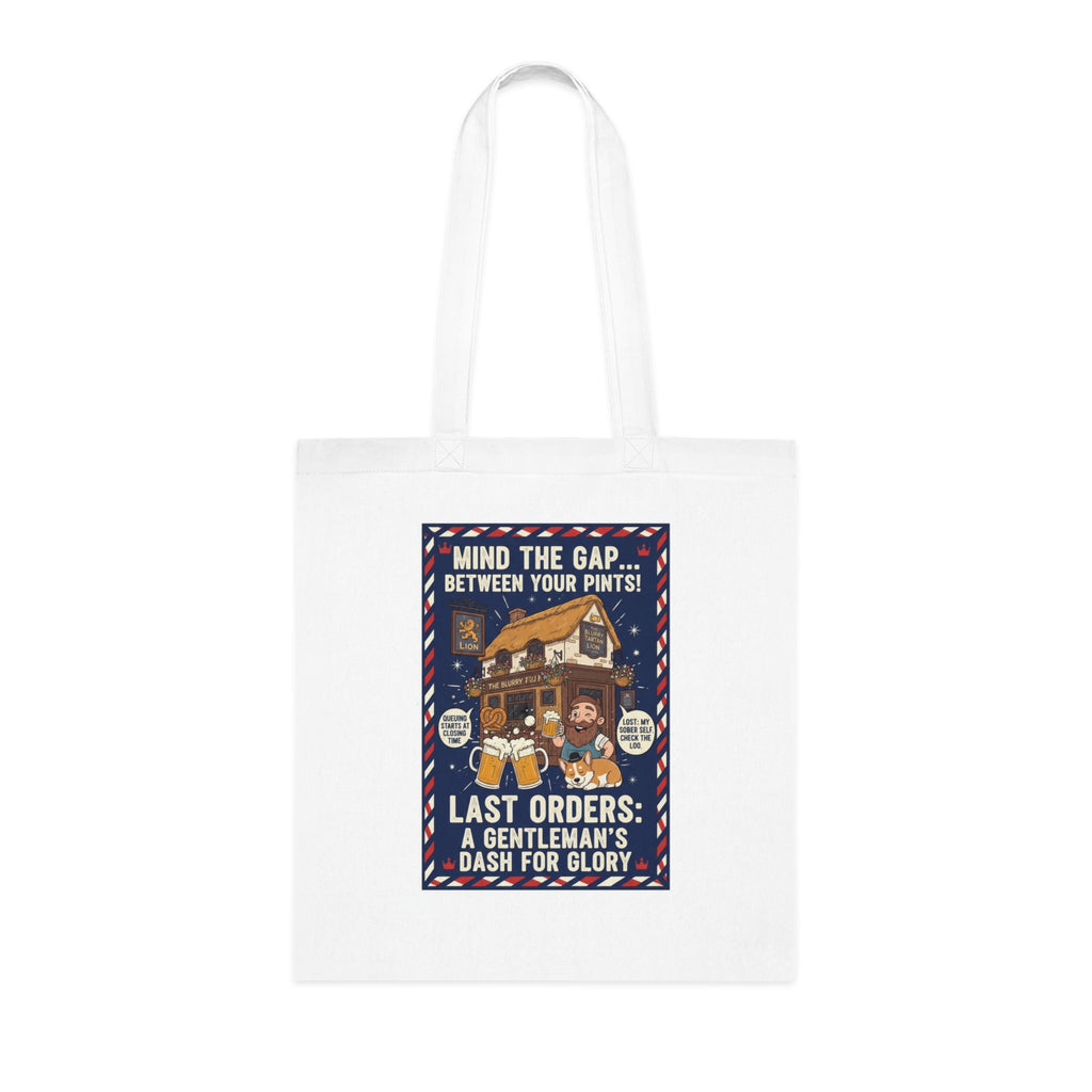 Pub Crawl Tote Bag — "Mind the Gap Between Your Pints!" Last Orders Pub Poster Tote