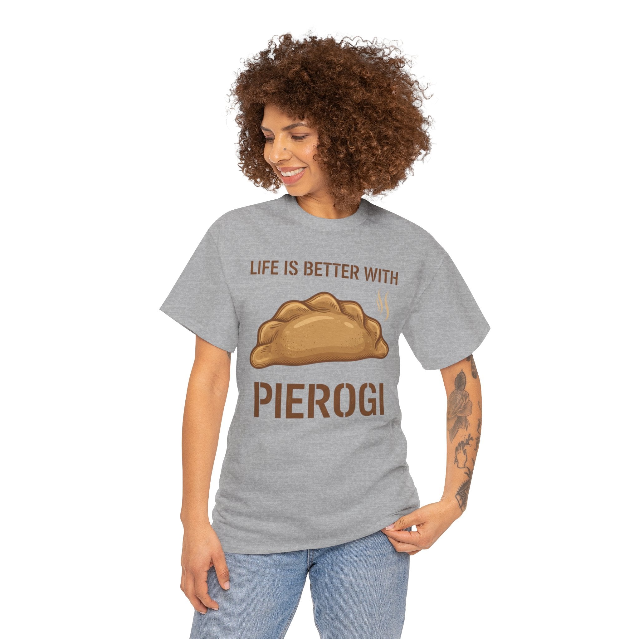 Pierogi T-Shirt — "Life Is Better With Pierogi" Funny Foodie Tee