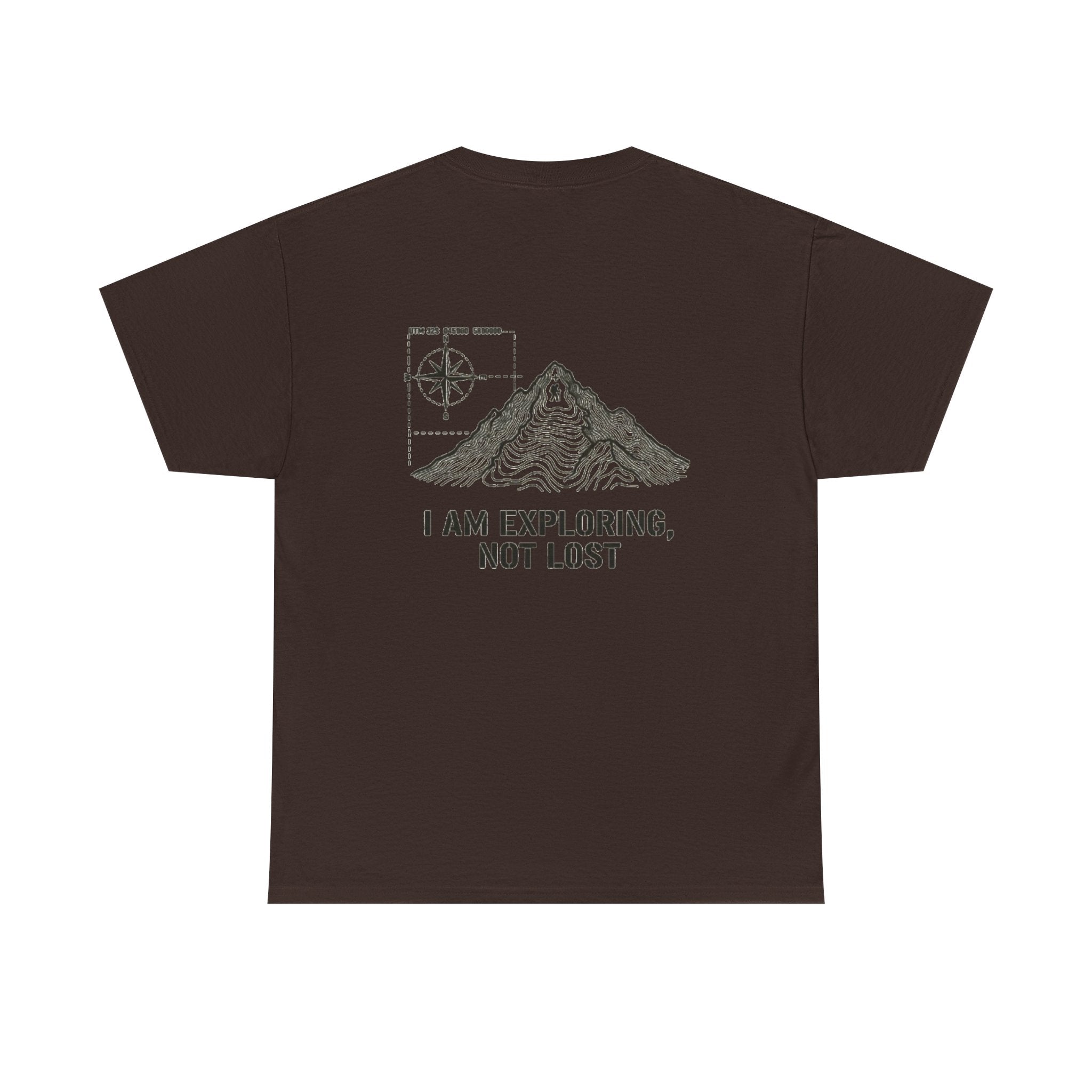 Explorer Mountain Tee — "I Am Exploring, Not Lost" Adventure T-Shirt