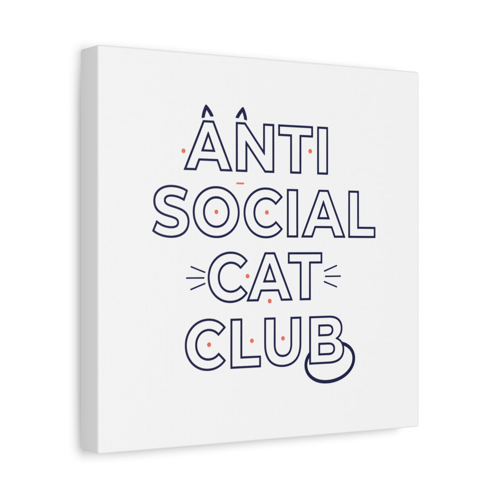 Anti Social Cat Club Canvas | Outline-Only Typography, Hollow Letter Art
