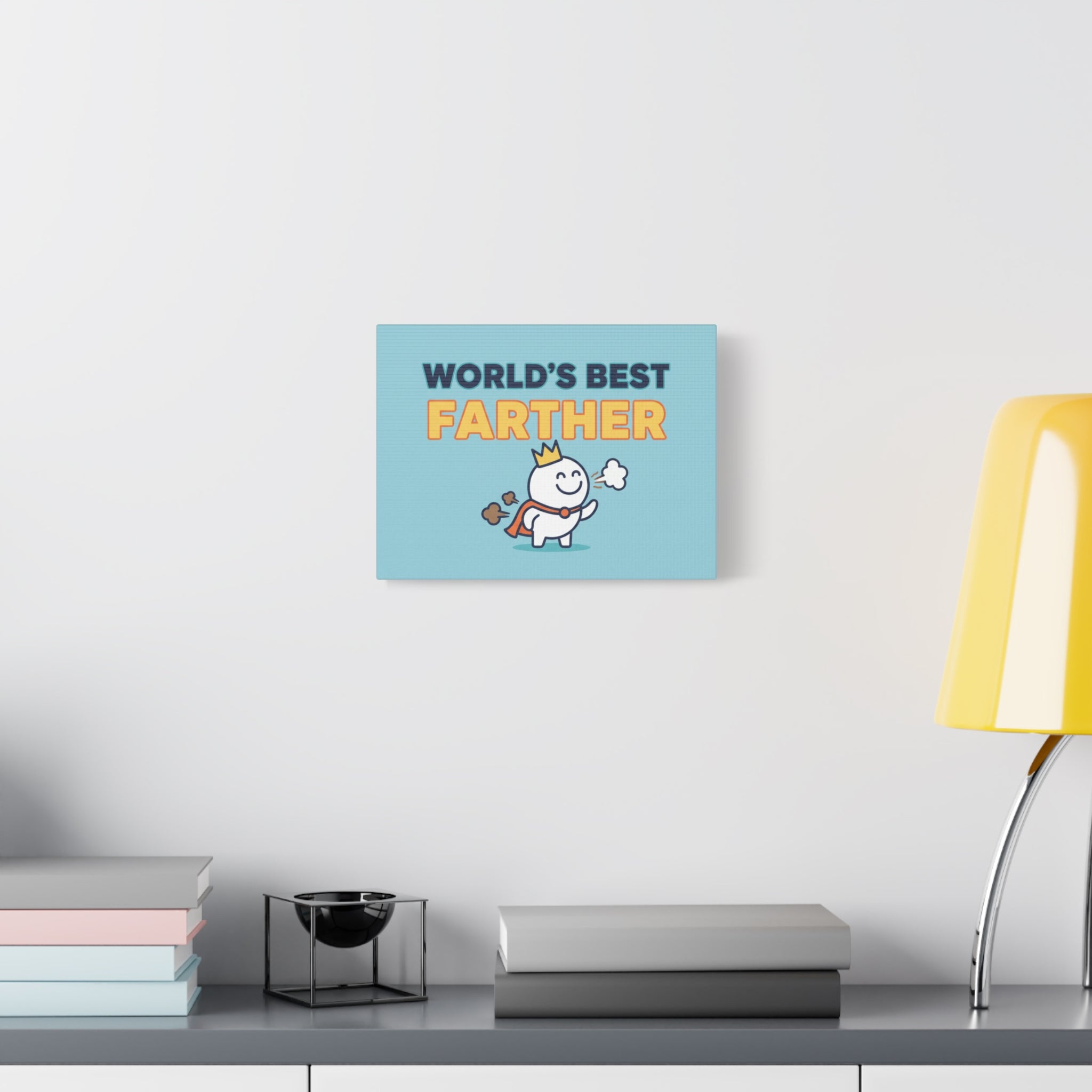 World's Best Farther Canvas Wall Art — Funny Father’s Day Gift