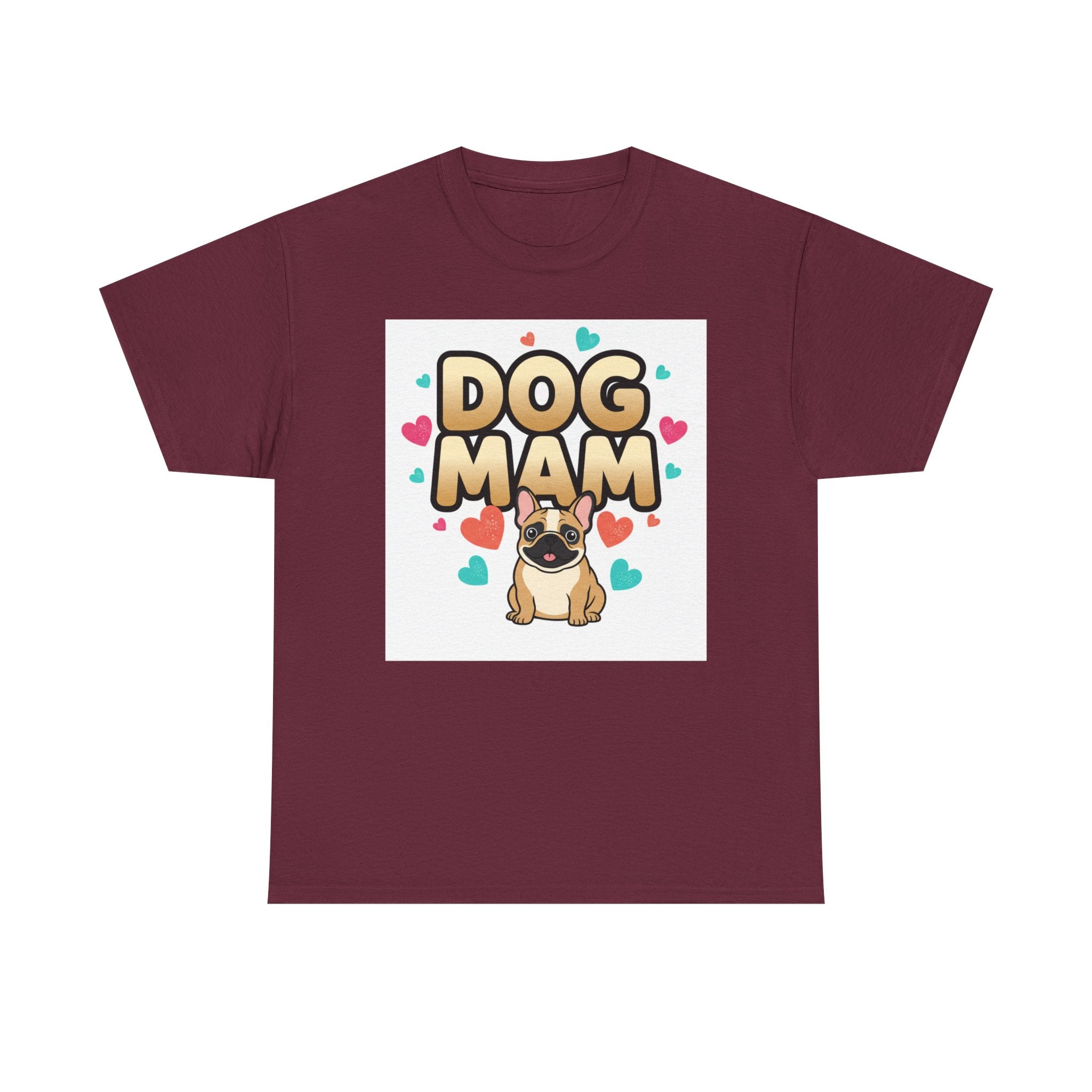 Dog Mom T-Shirt — Cute Pug Design with Hearts, Perfect Gift for Dog Lovers