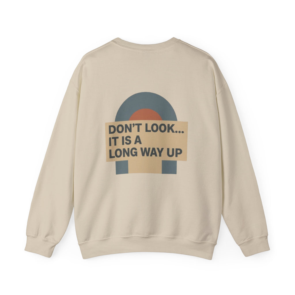 Crewneck Sweatshirt — Gallus Minimal Logo & Retro Arch “Don’t Look… It Is A Long Way Up”