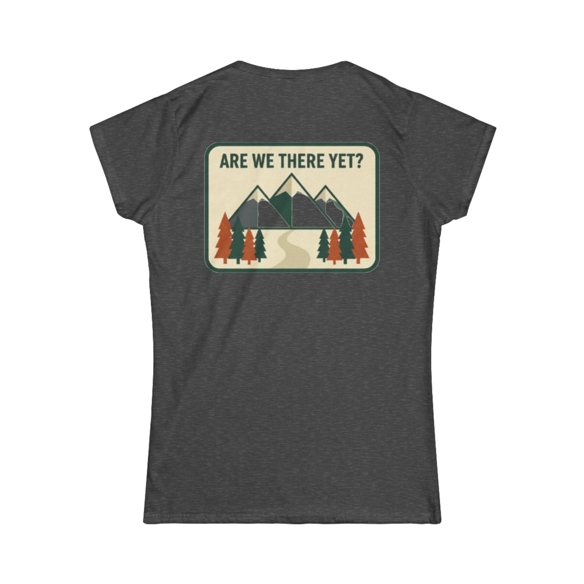 Are We There Yet? Women's Tee — Retro Mountain Adventure Graphic