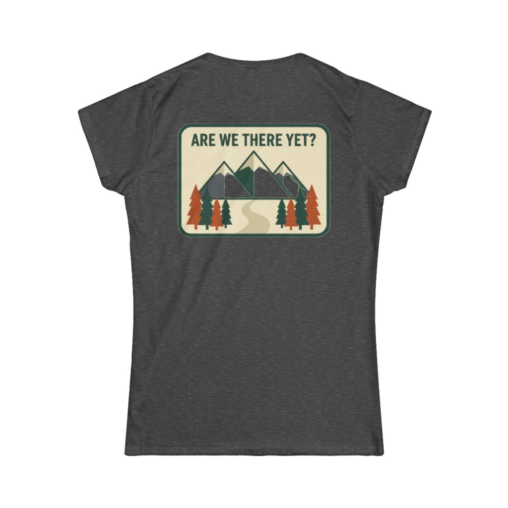 Are We There Yet? Women's Tee — Retro Mountain Adventure Graphic