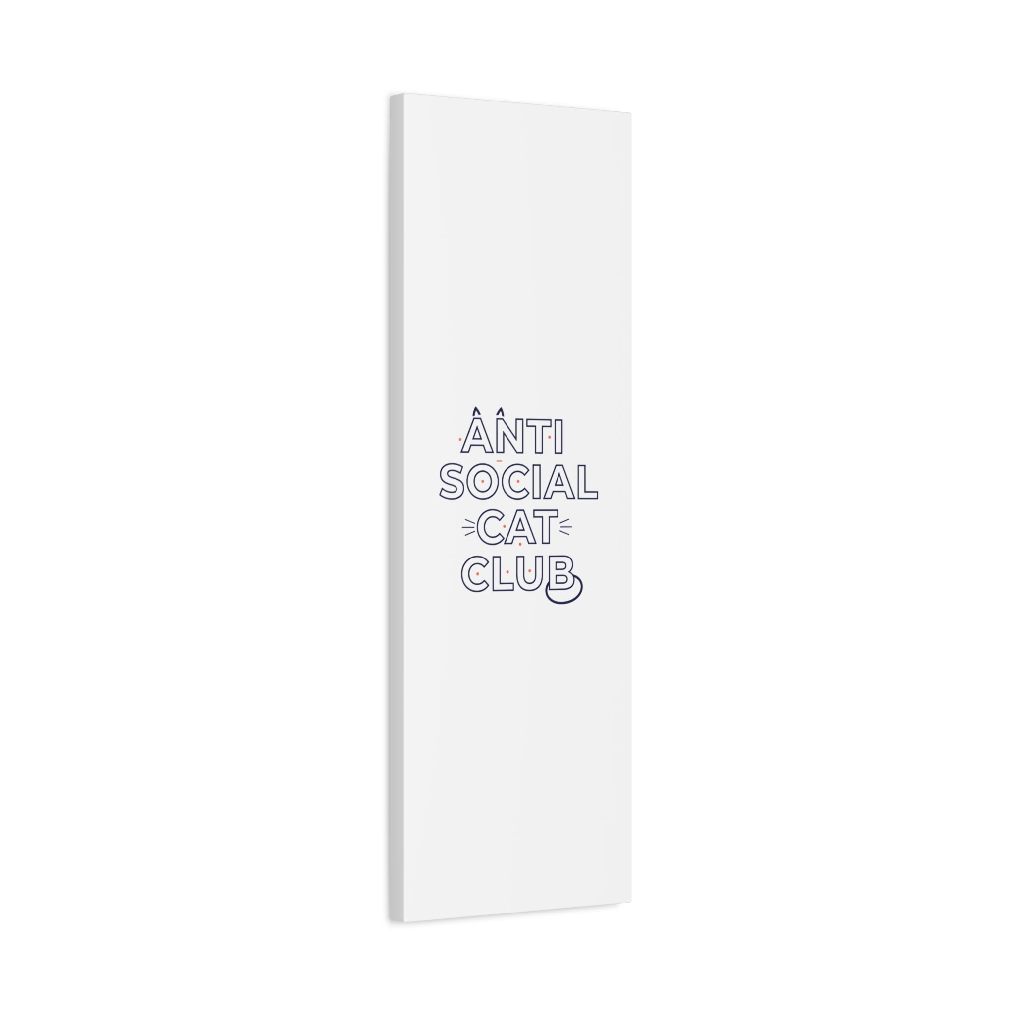 Anti Social Cat Club Canvas | Outline-Only Typography, Hollow Letter Art