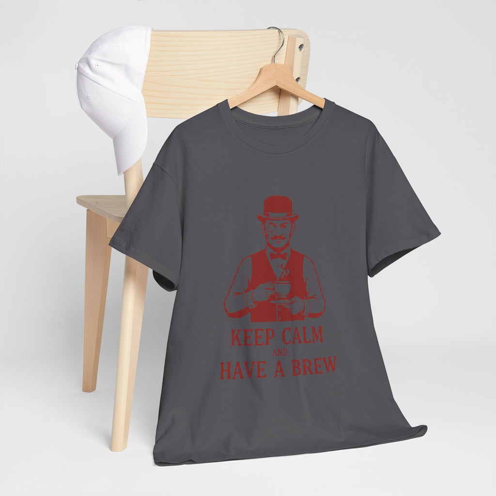 Keep Calm and Have a Brew T-Shirt