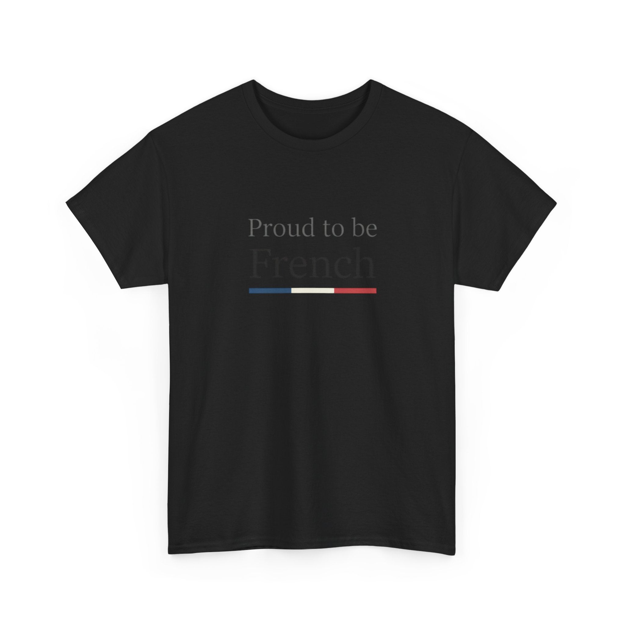 Proud to be French T-Shirt