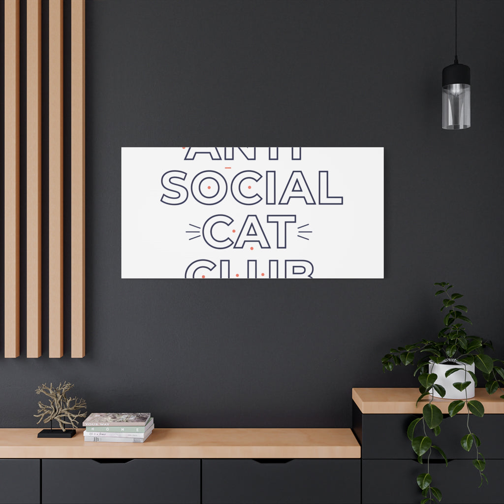 Anti Social Cat Club Canvas | Outline-Only Typography, Hollow Letter Art