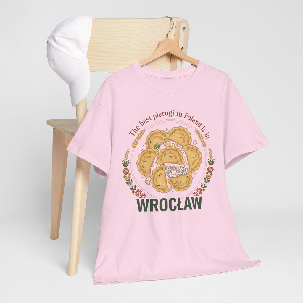 Wrocław Pierogi T-Shirt — "The best pierogi in Poland is in" Polish Food Tee