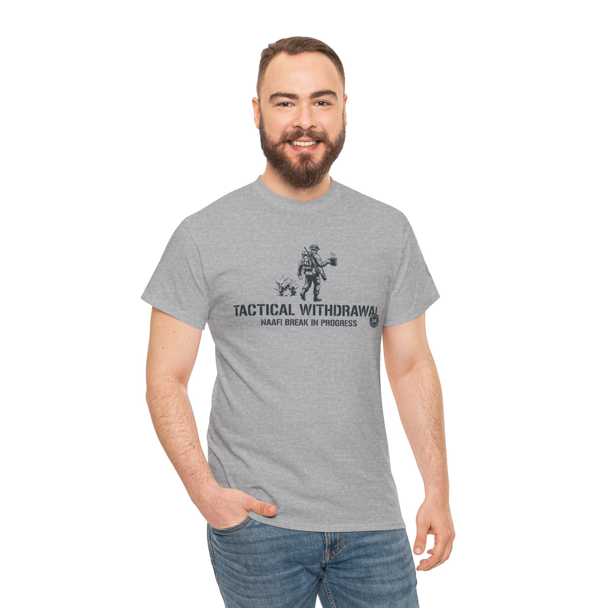 Tactical Withdrawal “Naafi Break In Progress” Military Humorous Tee