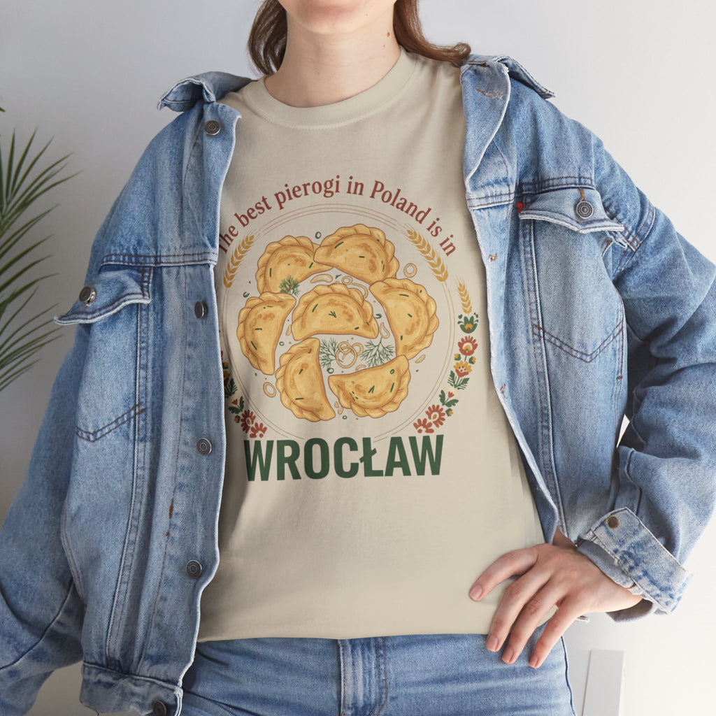 Wrocław Pierogi T-Shirt — "The best pierogi in Poland is in" Polish Food Tee