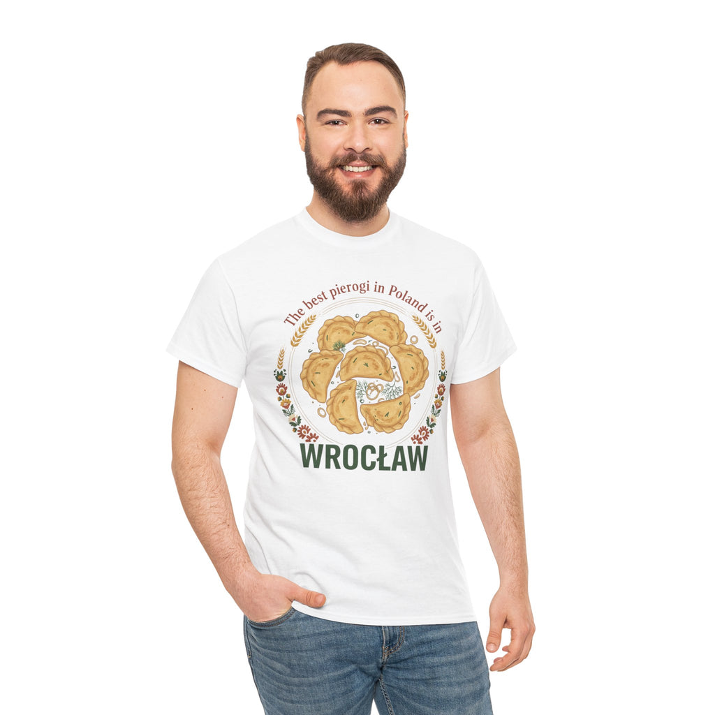 Wrocław Pierogi T-Shirt — "The best pierogi in Poland is in" Polish Food Tee