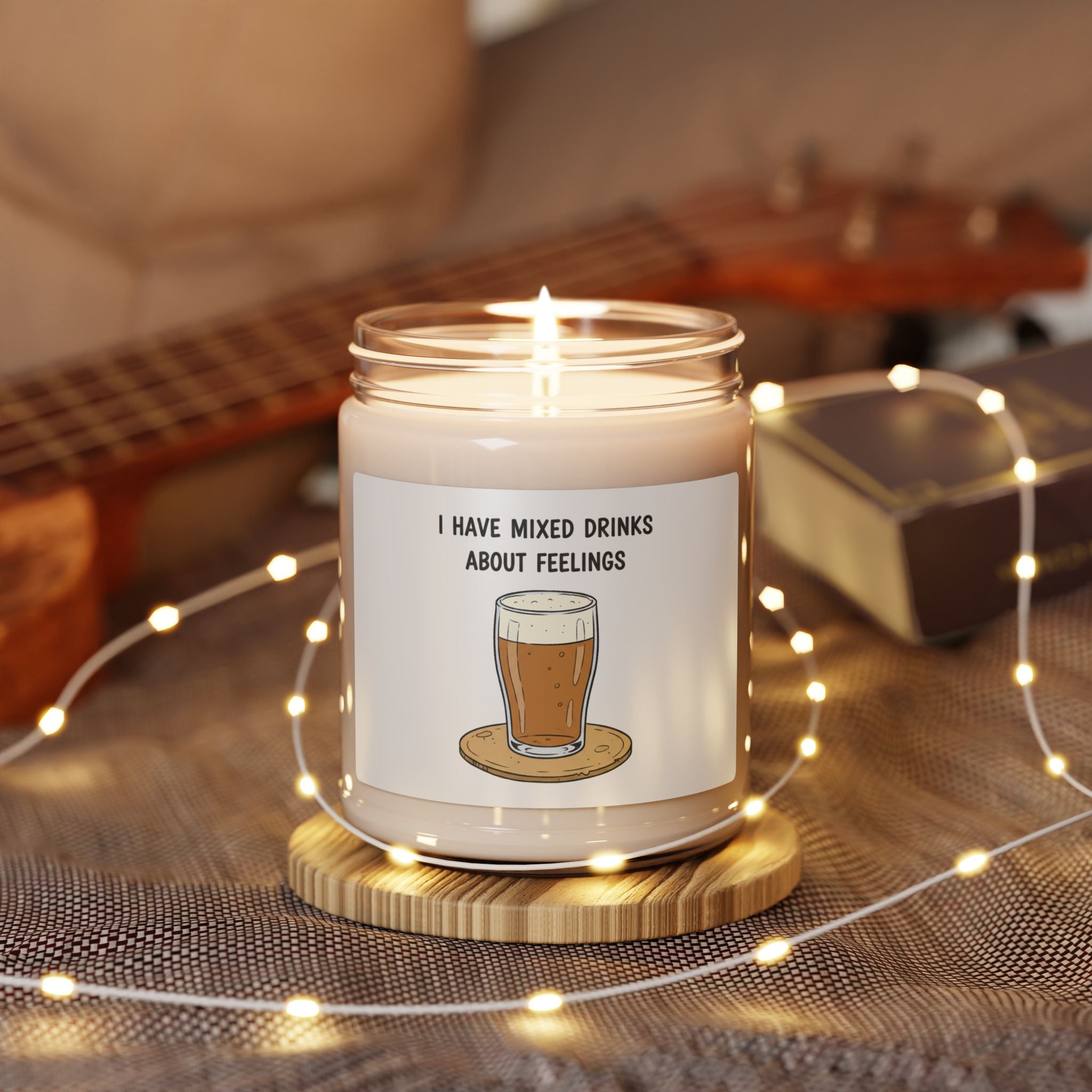 I Have Mixed Drinks About Feelings Candle | Soy Jar, sarcastic gratitude, thankful but tired