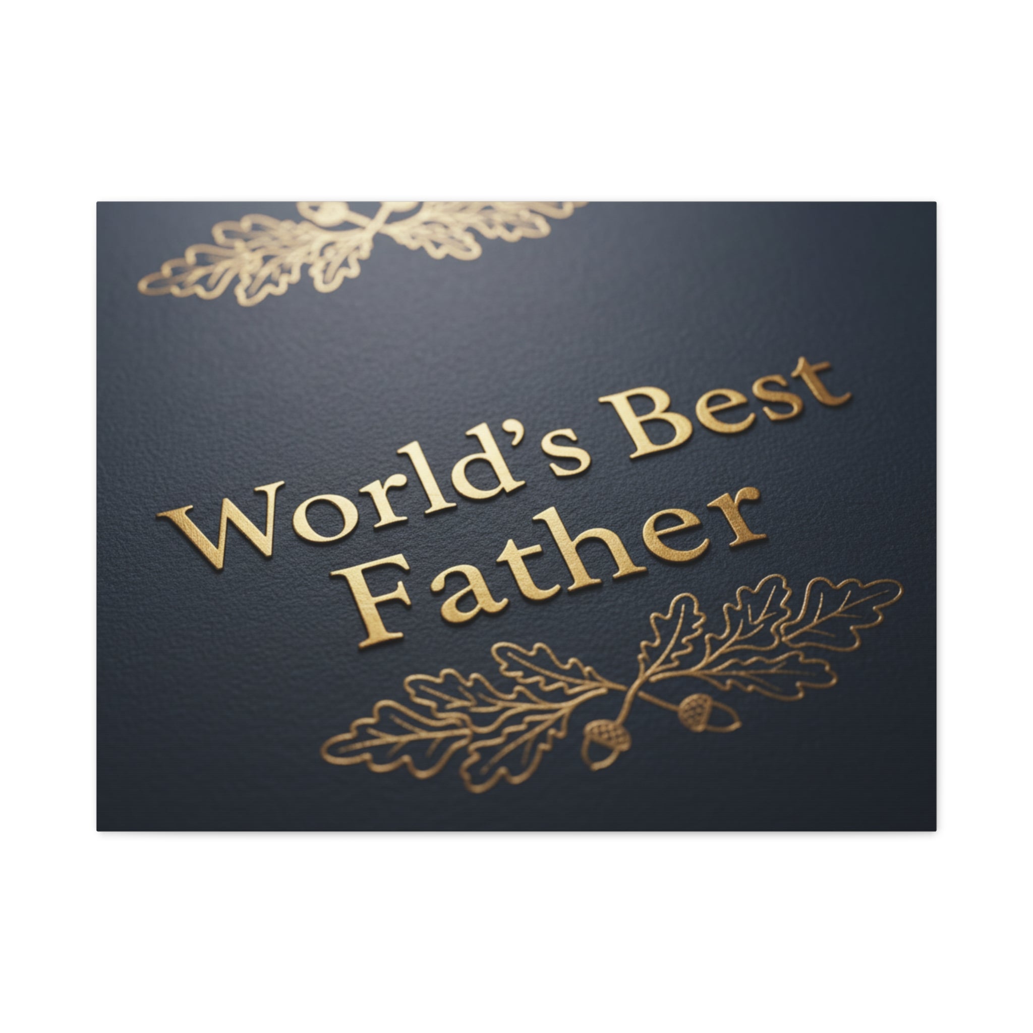 World's Best Father Matte Canvas Wall Art — Stretched 1.25"