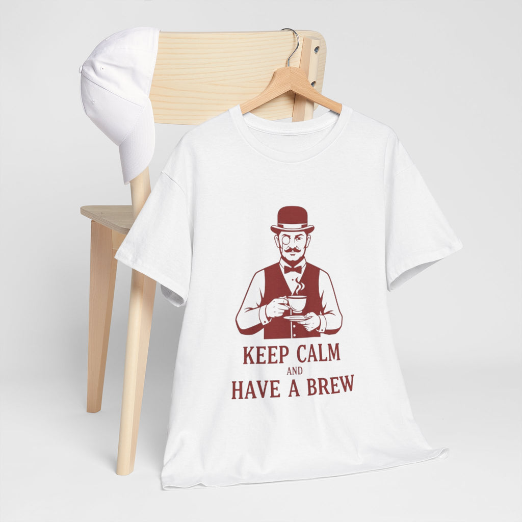 Keep Calm and Have a Brew T-Shirt