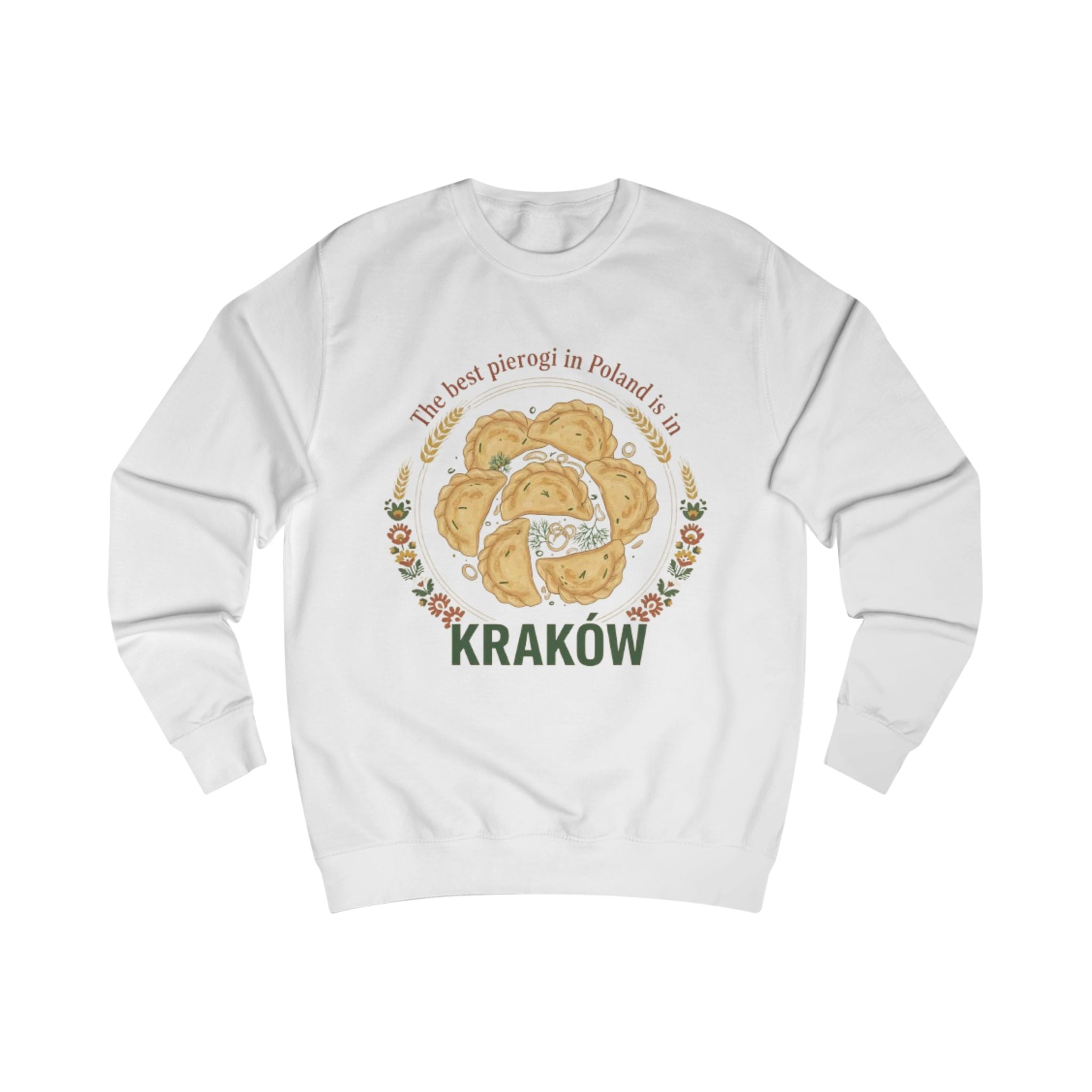 Kraków Pierogi Sweatshirt — "The best pierogi in Poland is in KRAKÓW" Cozy Polish Food Crewneck