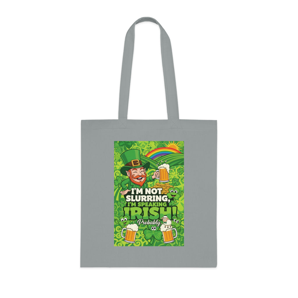 St. Patrick's Day Tote Bag - "I'm Not Slurring, I'm Speaking Irish" Cotton Grocery Tote