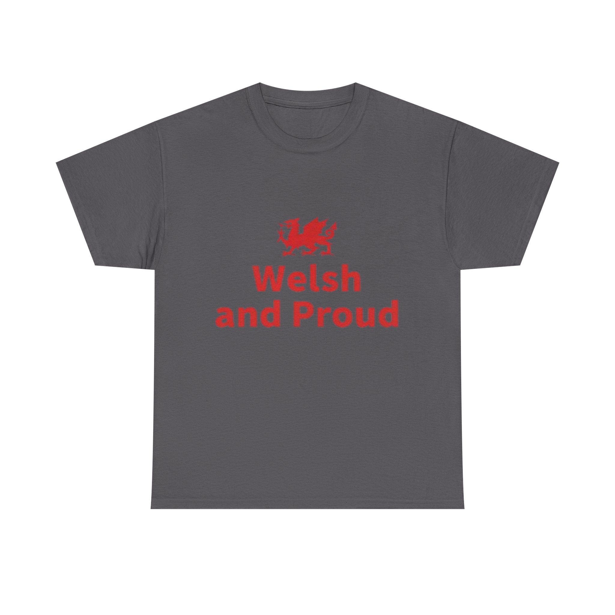Welsh and Proud T-Shirt — Welsh Dragon Pride Tee