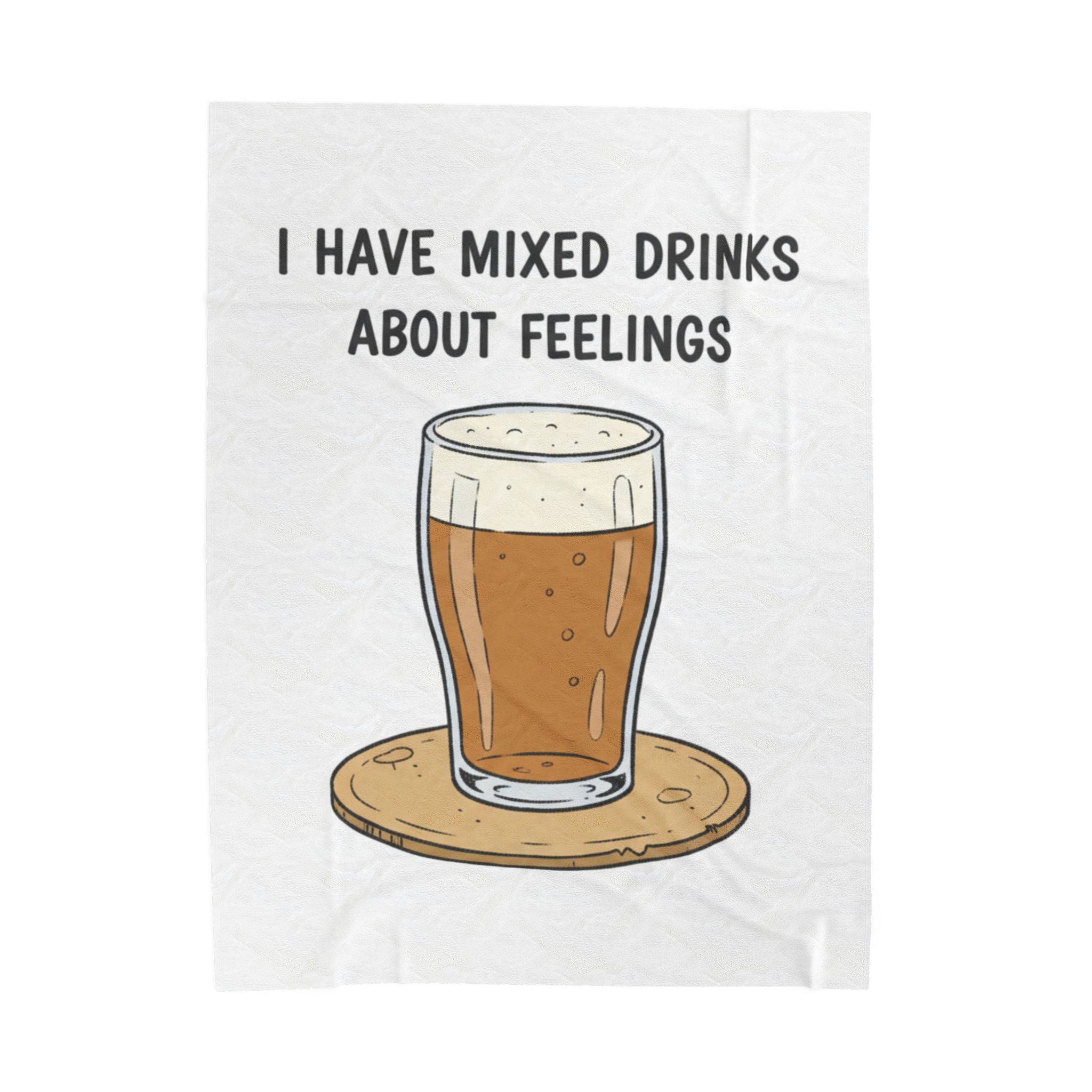 I Have Mixed Drinks About Feelings Velveteen Blanket | sarcastic gratitude, thankful but tired