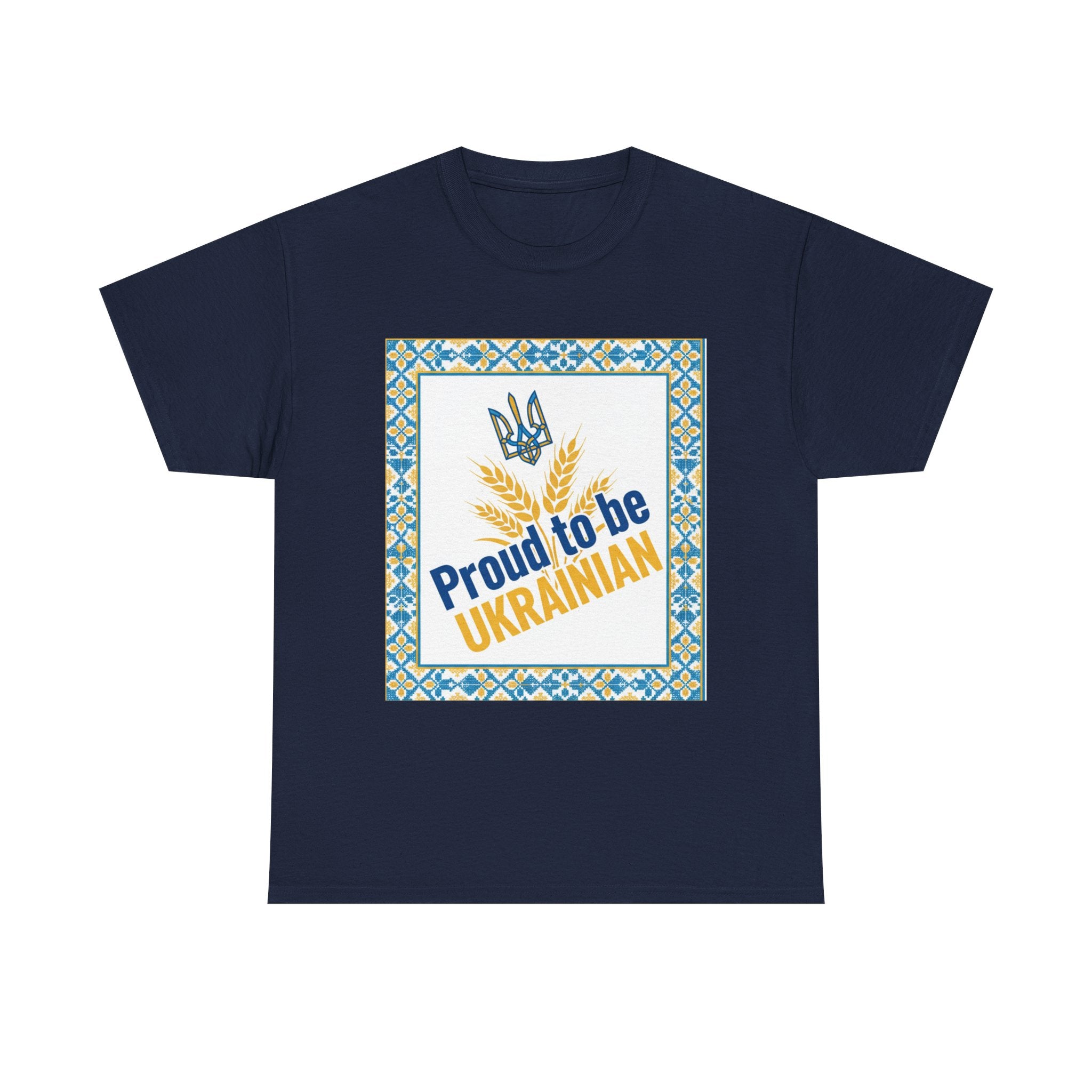 Proud to Be Ukrainian T-Shirt