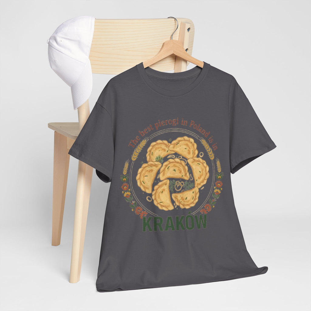 Kraków Pierogi T-Shirt — "The best pierogi in Poland is in Kraków" Shirt