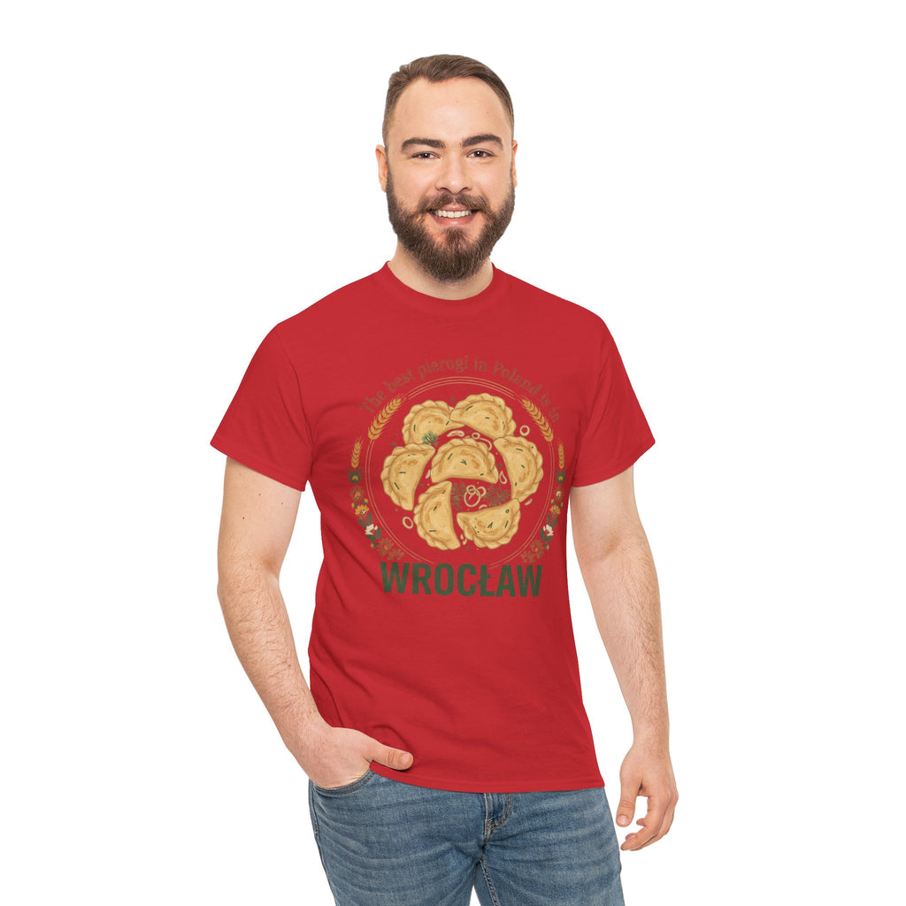 Wrocław Pierogi T-Shirt — "The best pierogi in Poland is in" Polish Food Tee
