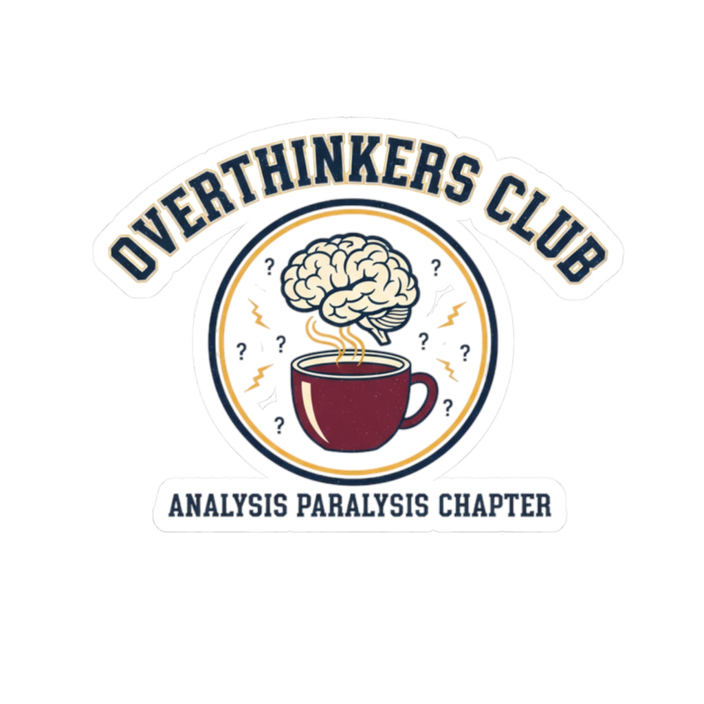 Overthinkers Club Sticker | Ironic Varsity Society, Collegiate Aesthetic Kiss-Cut